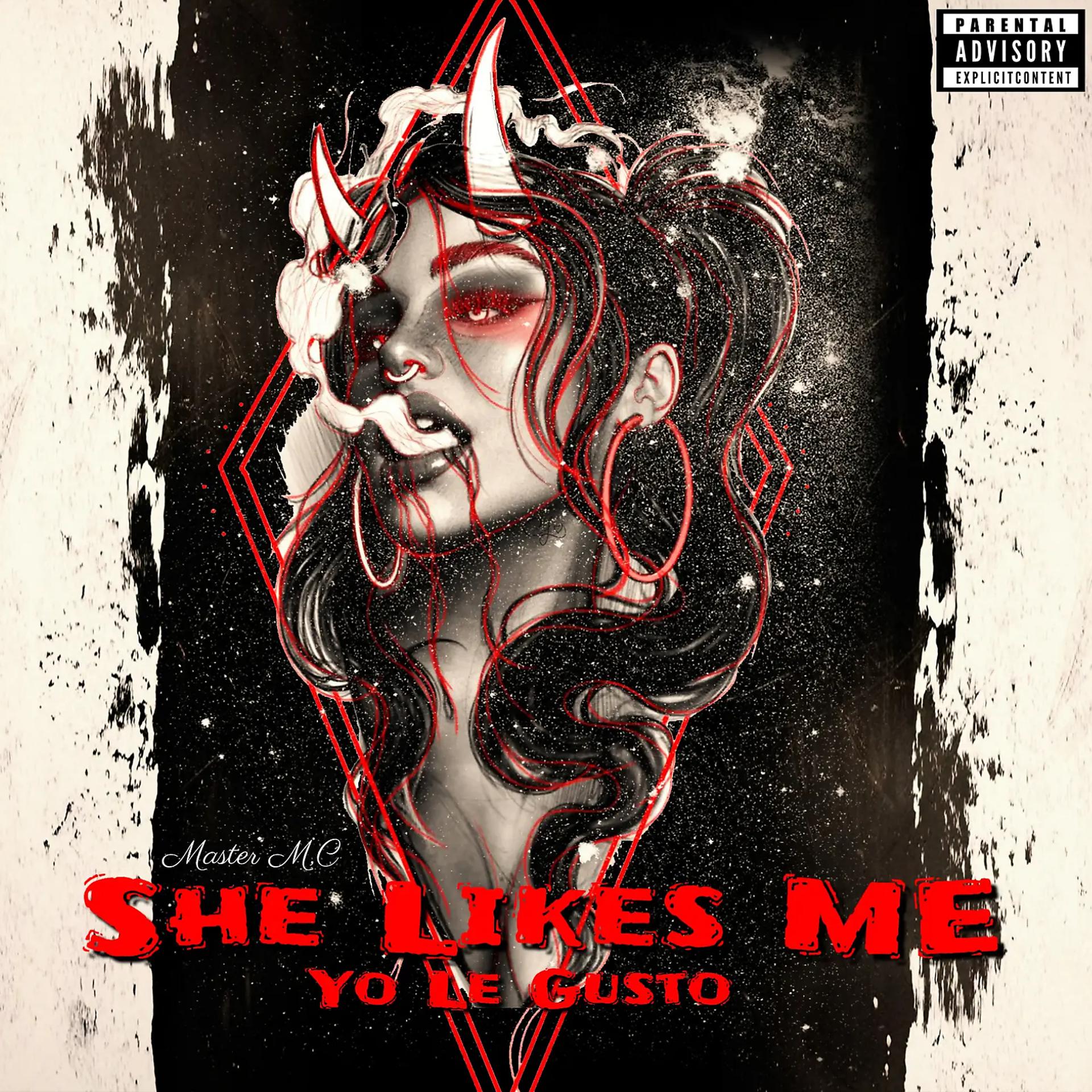 Постер альбома She Likes Me  (Yo Le Gusto)