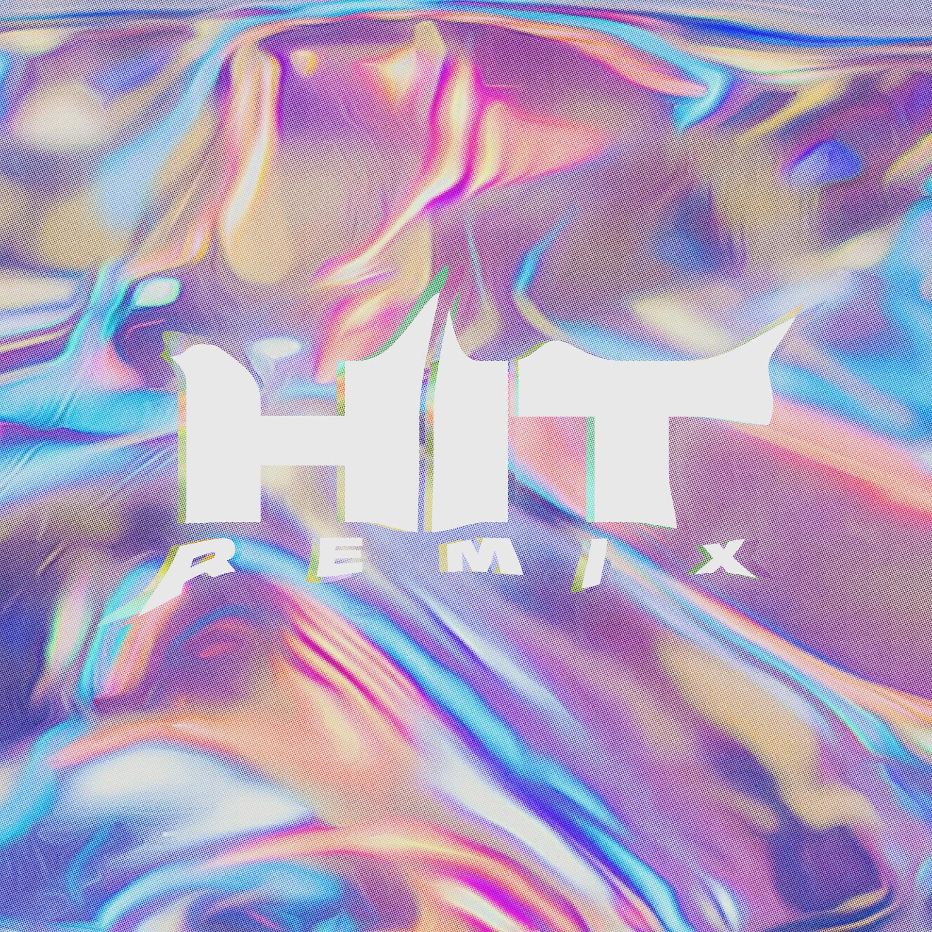 Постер альбома Hit (Remix)