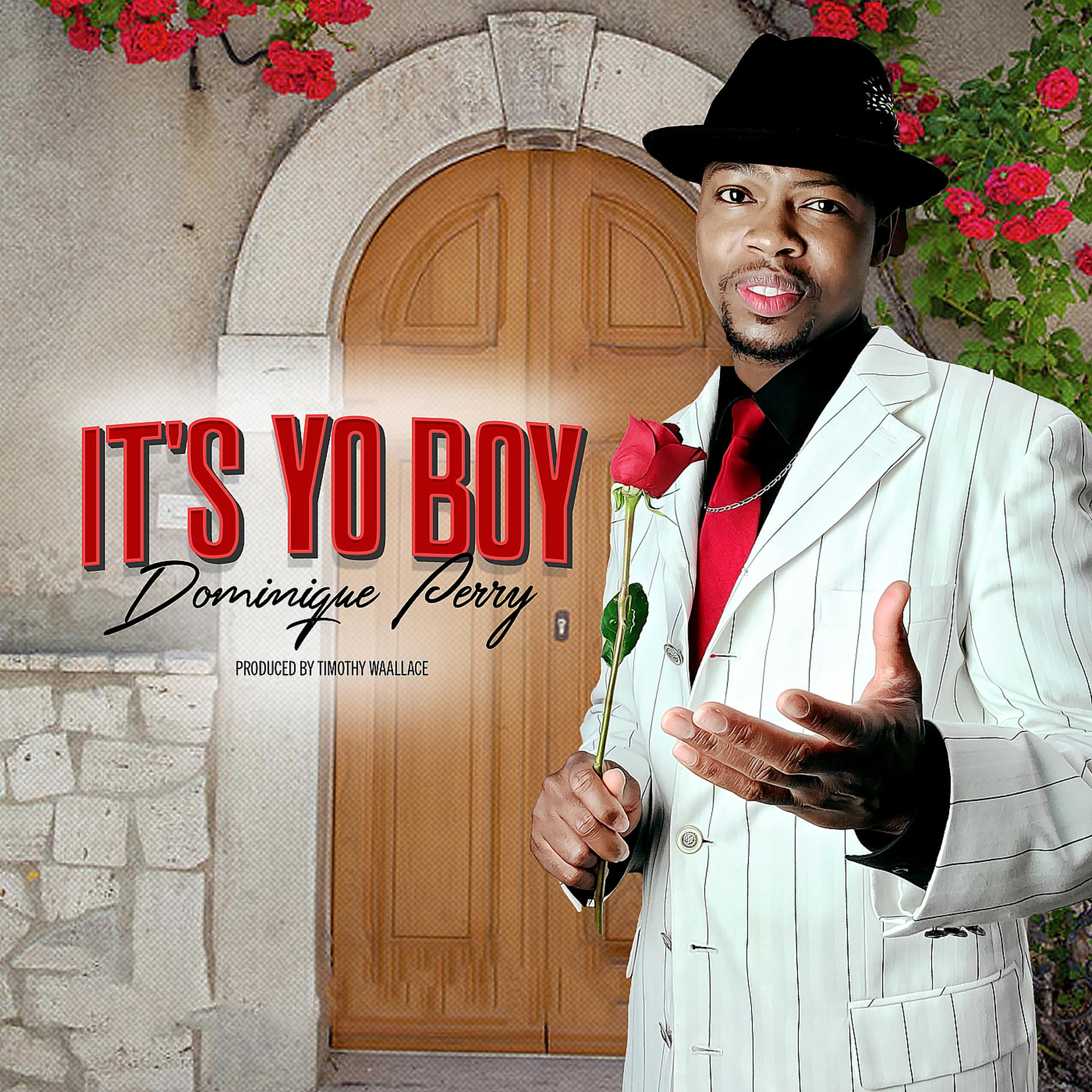 Постер альбома It's Yo Boy