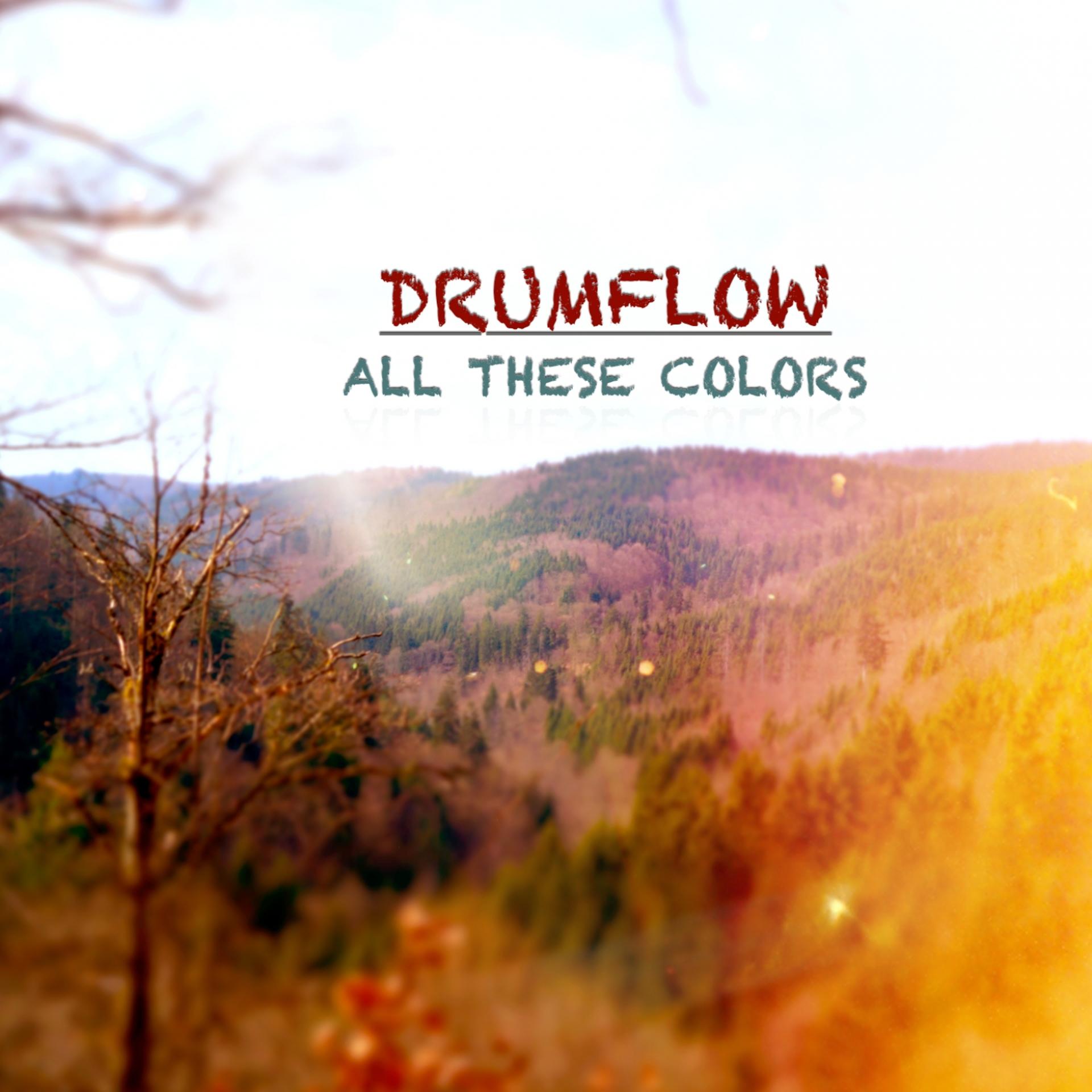 Постер альбома All These Colors