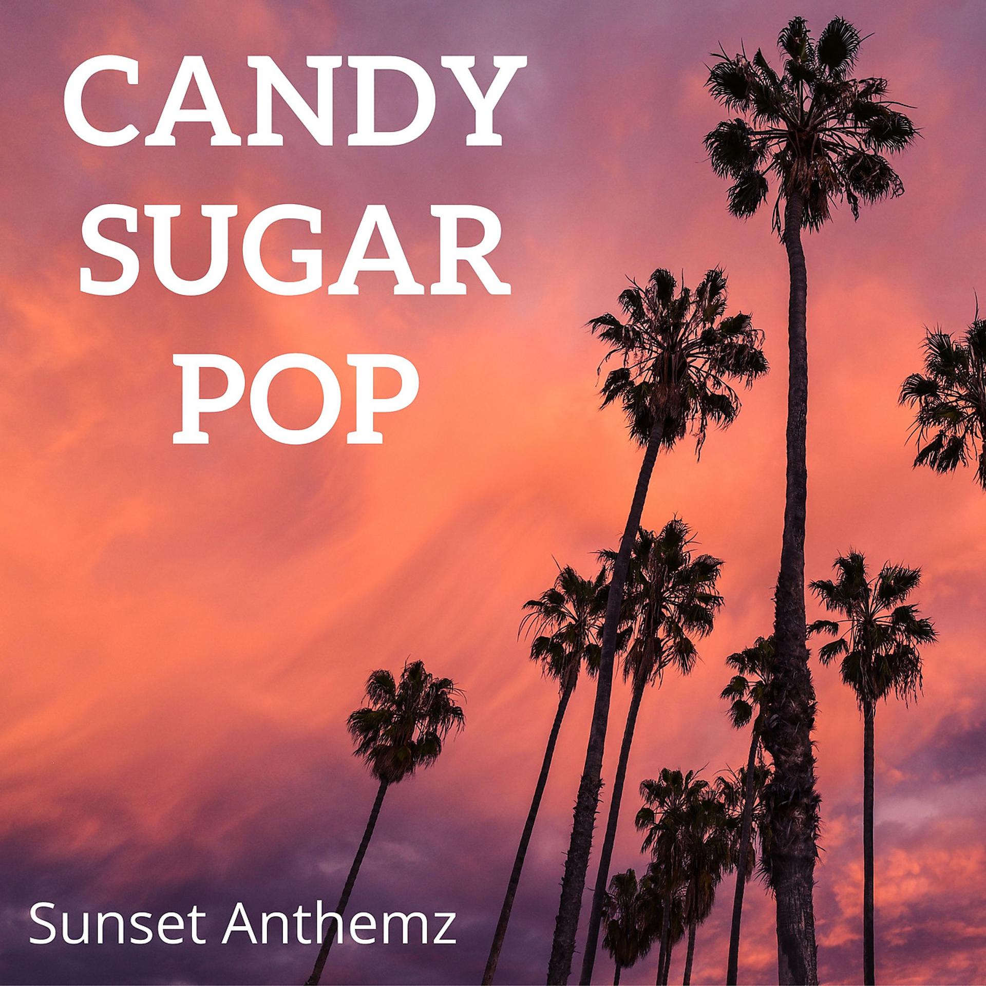 Постер альбома Candy Sugar Pop