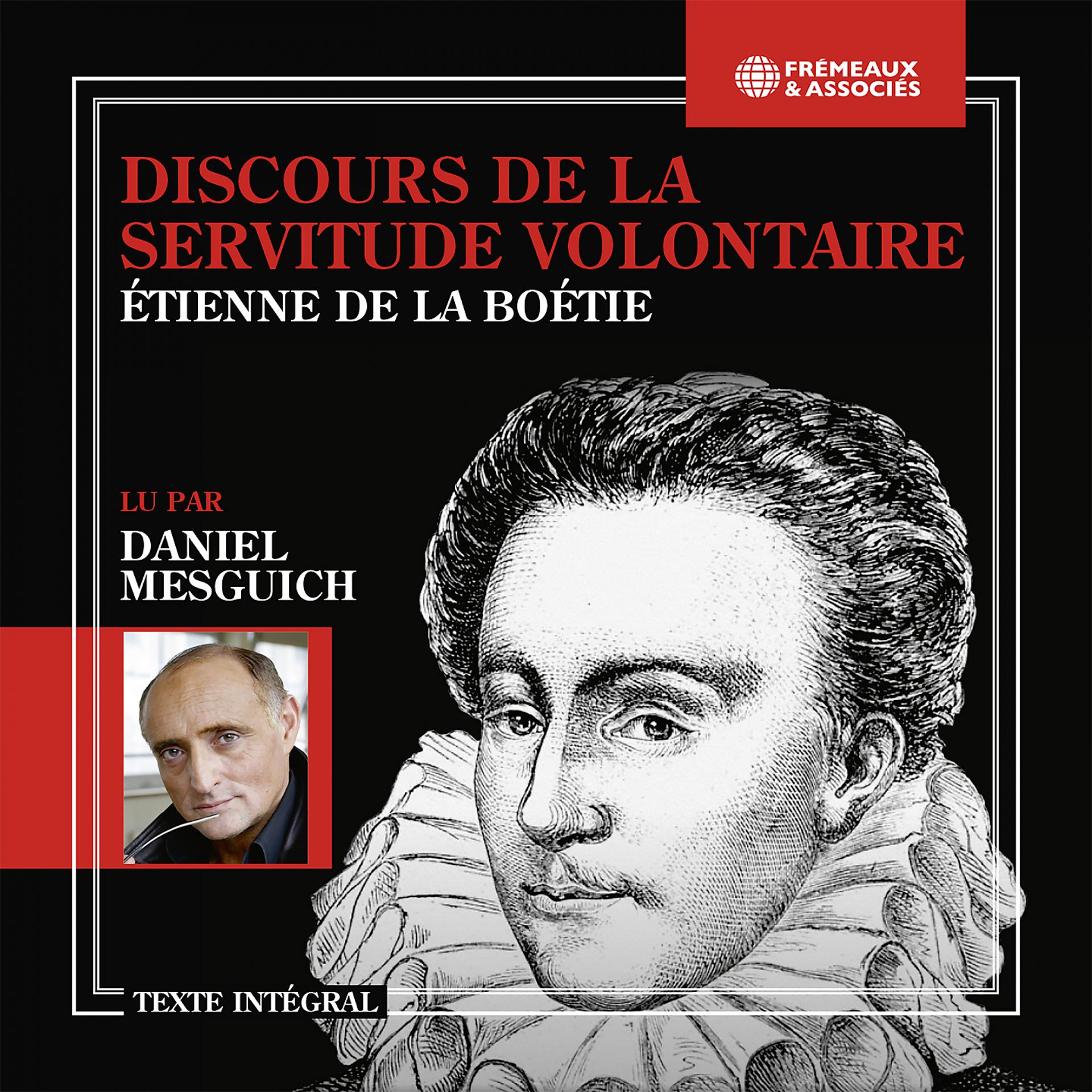 Постер альбома Étienne de la Boétie - Discours de la servitude volontaire