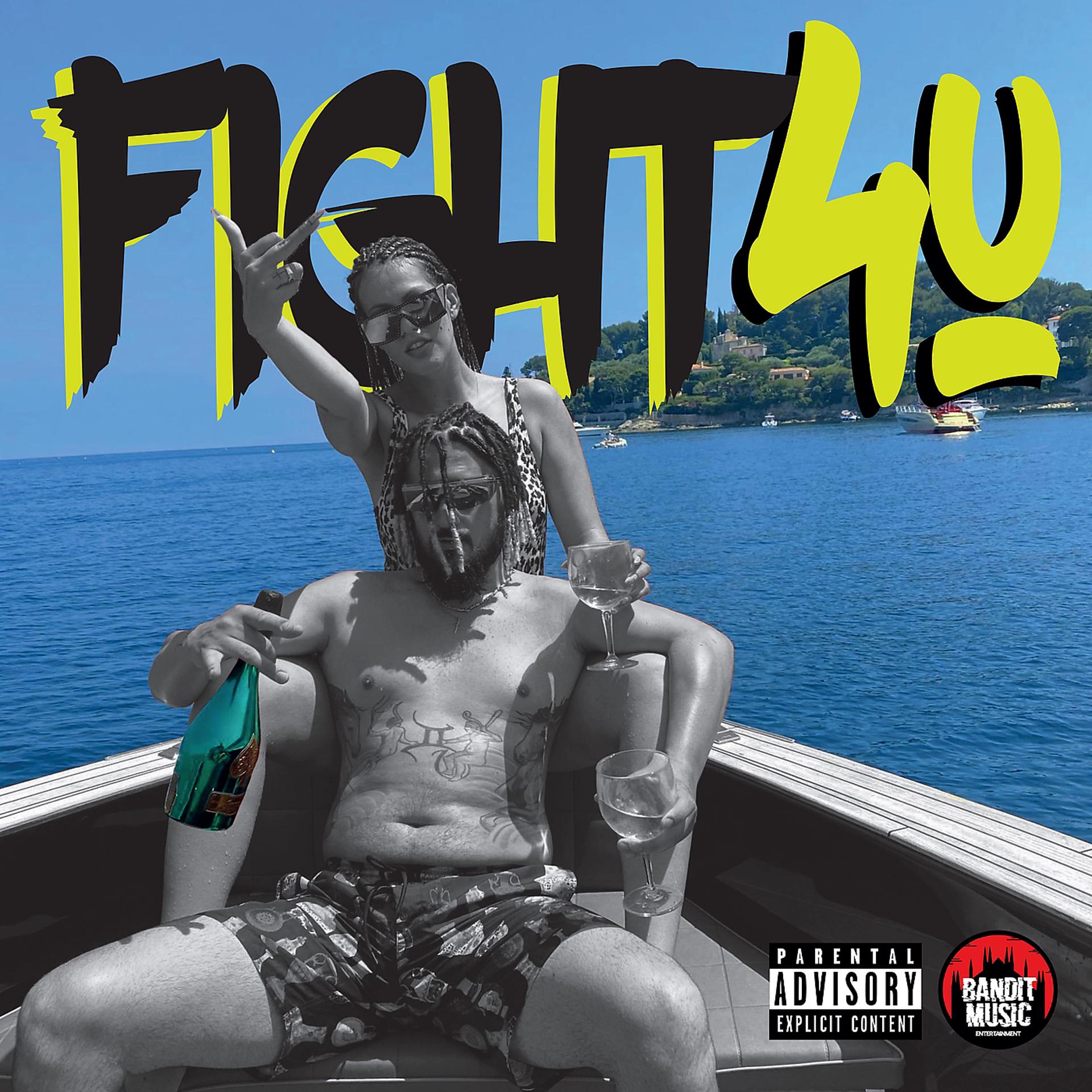 Постер альбома Fight 4 U