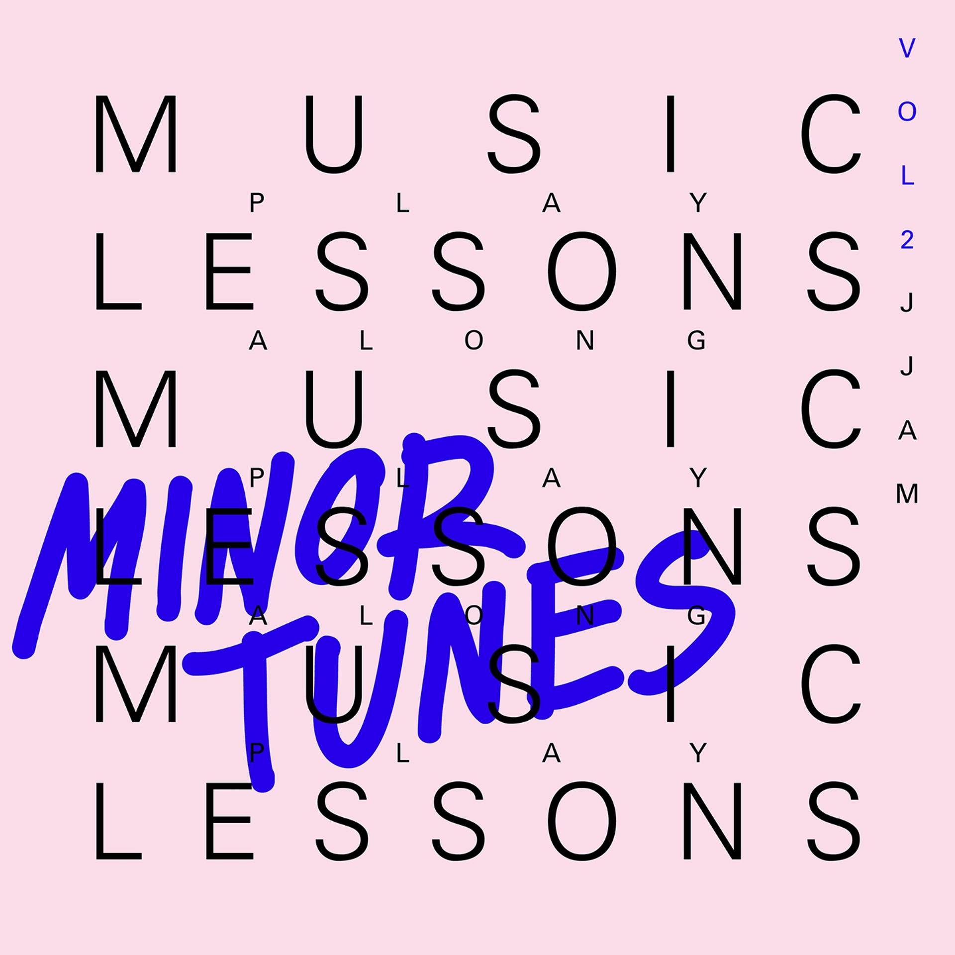 Постер альбома Music Lessons: Minor Tunes, Vol. 2