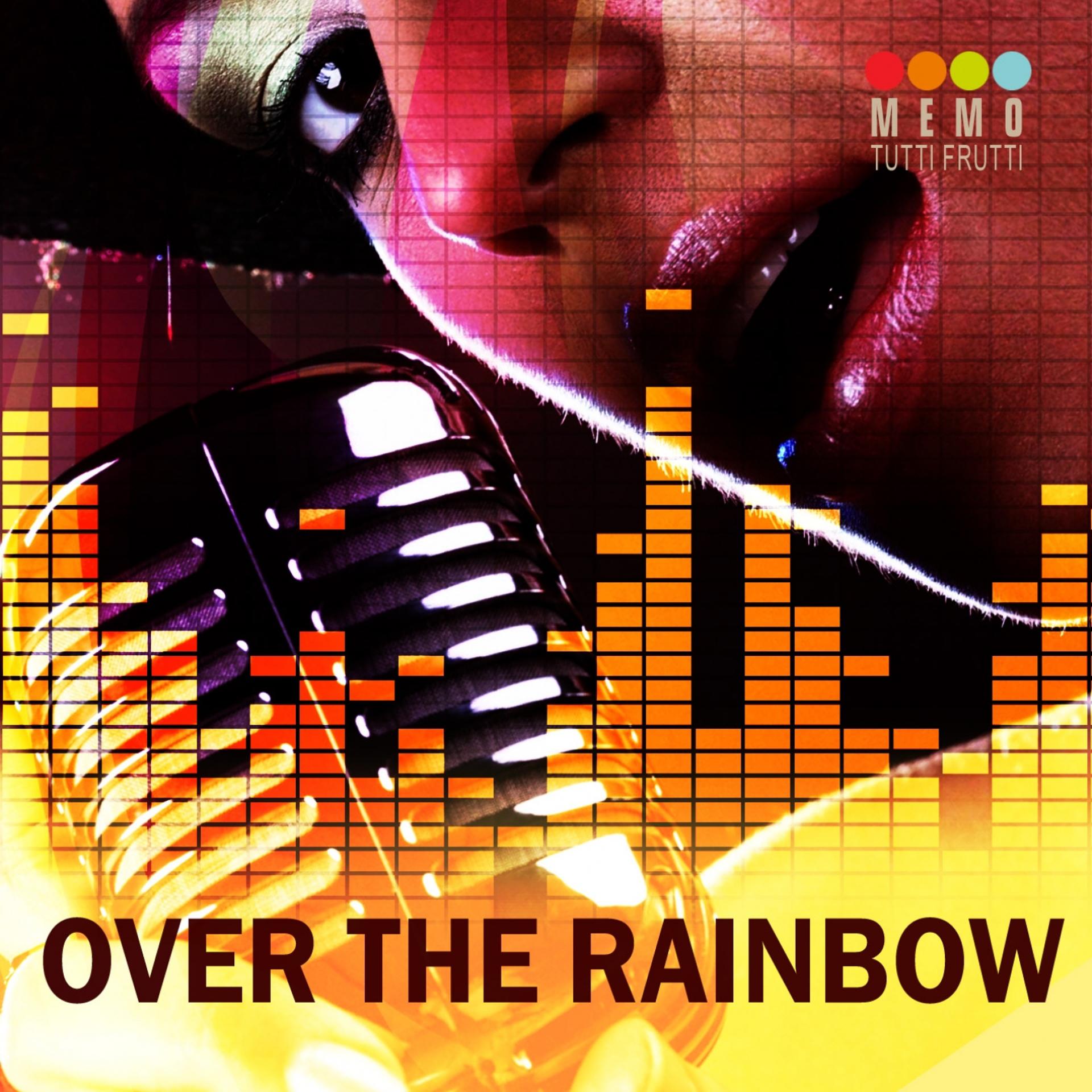 Постер альбома Over the Rainbow
