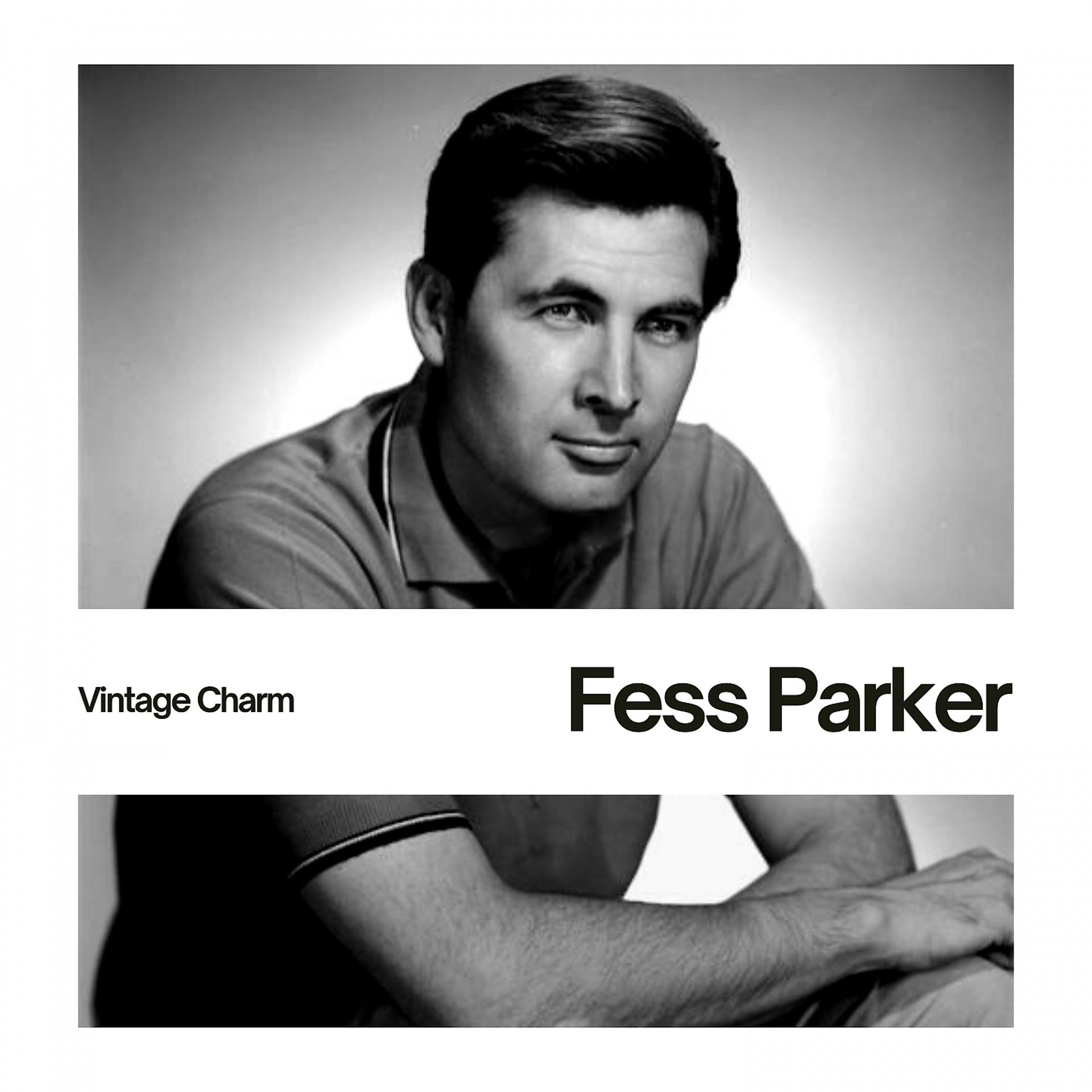 Постер альбома Fess Parker
