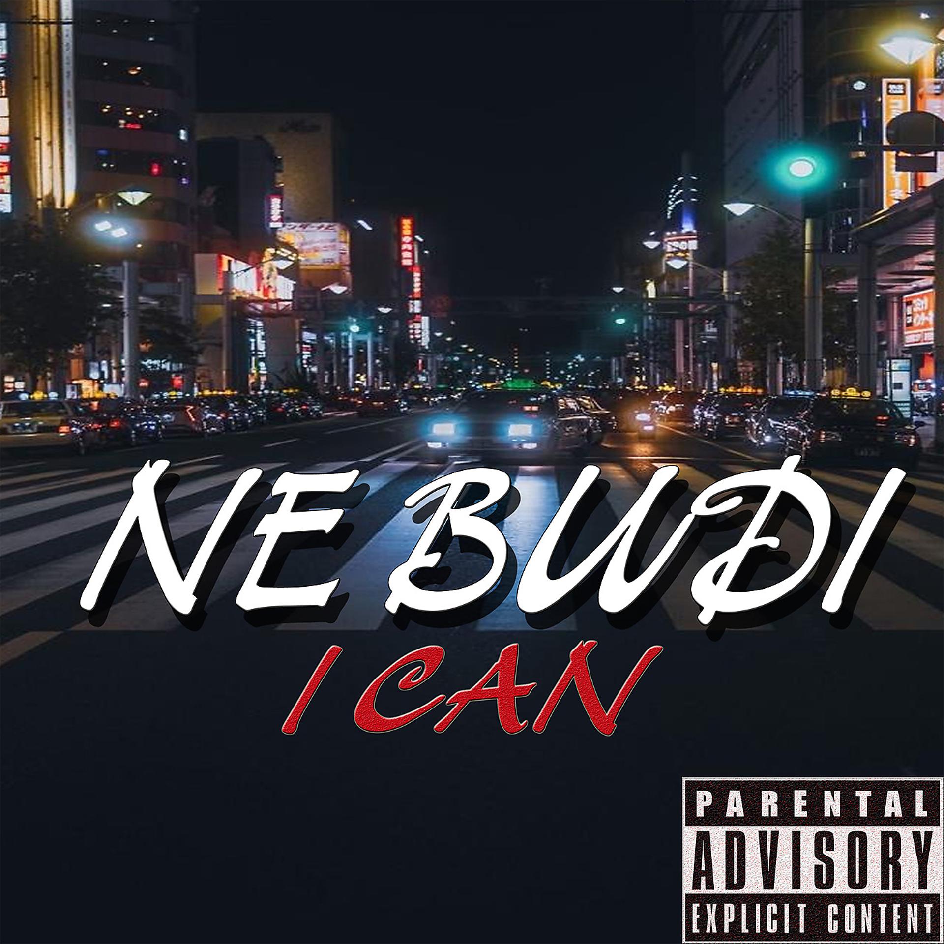 Постер альбома I CAN (Prod. by NE BUDI)