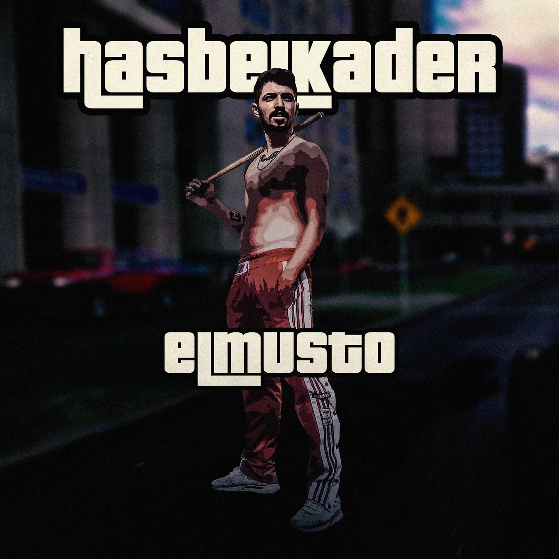 Постер к треку Elmusto - Hasbelkader