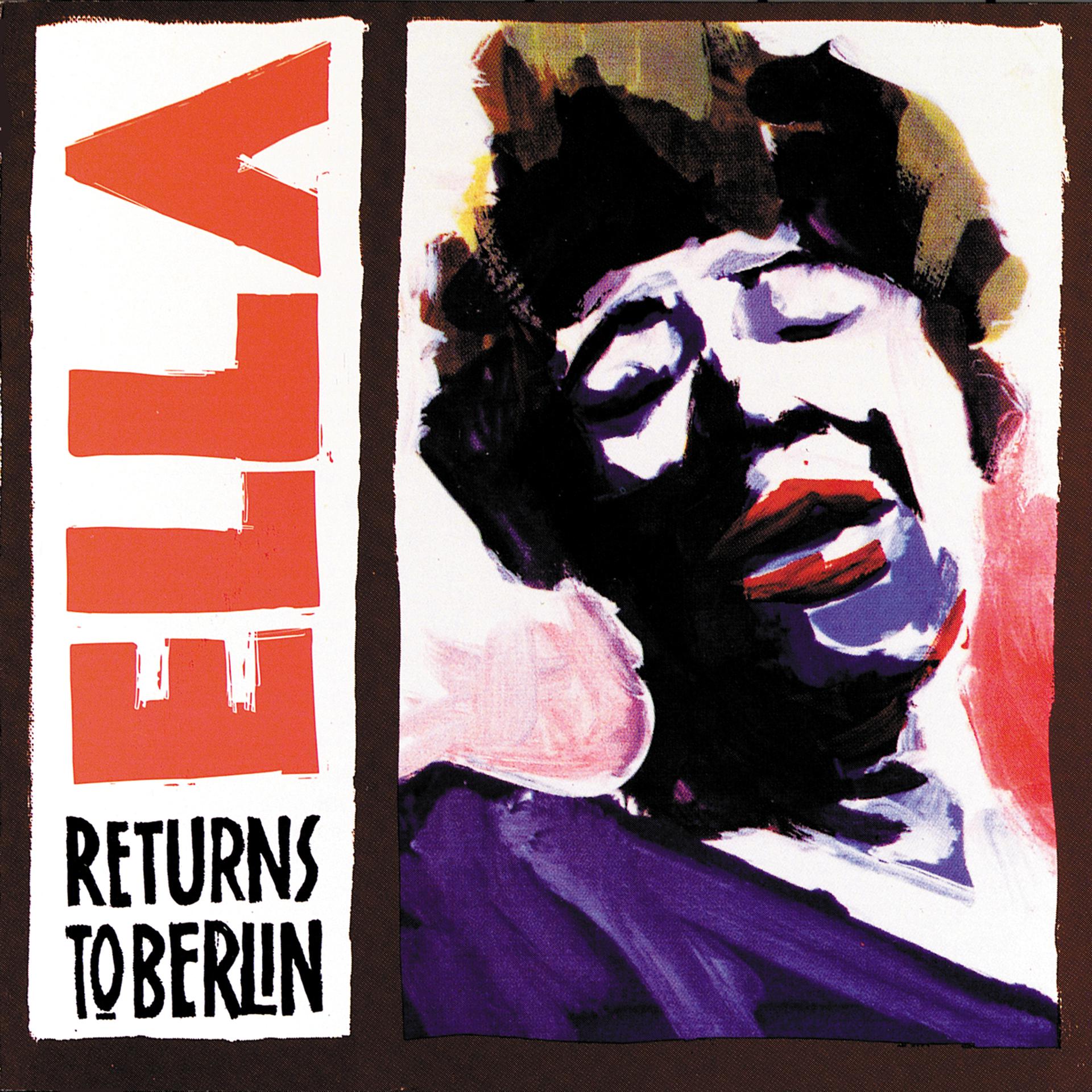 Постер альбома Ella Returns To Berlin