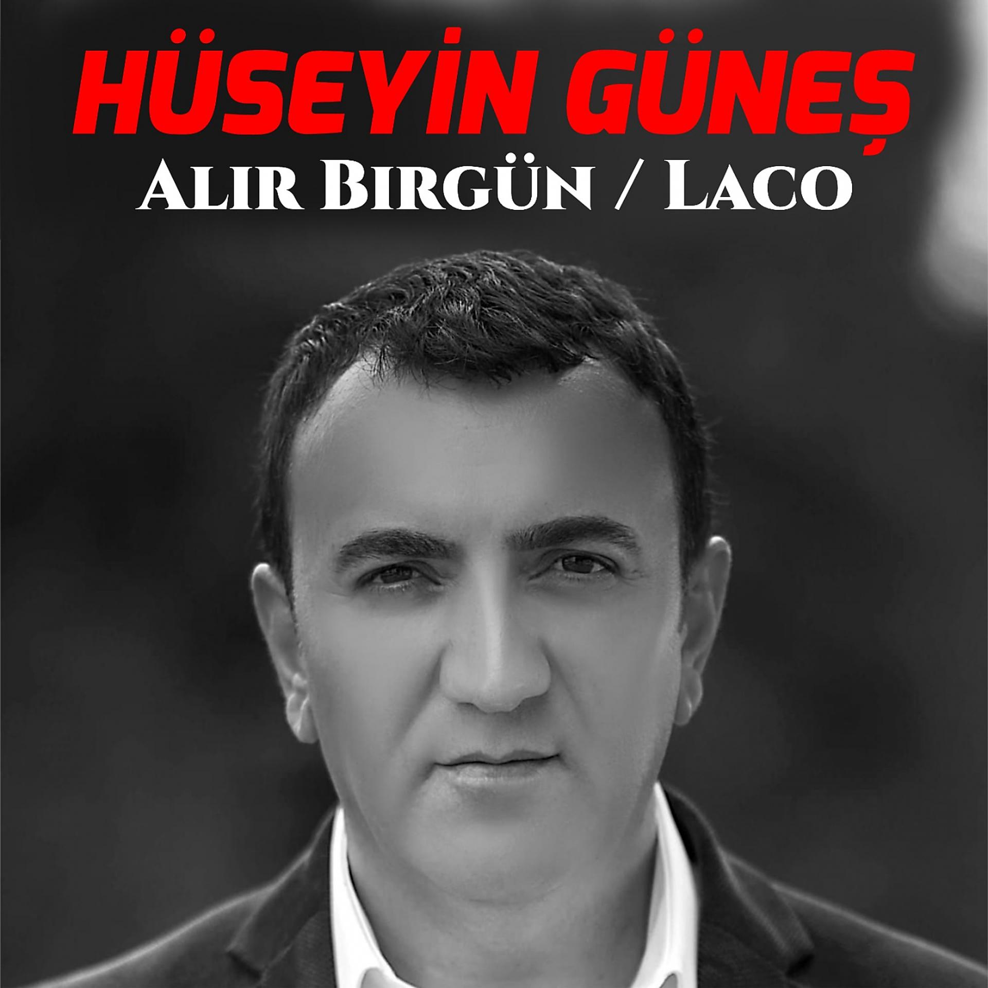Постер альбома Alır Birgün / Laco