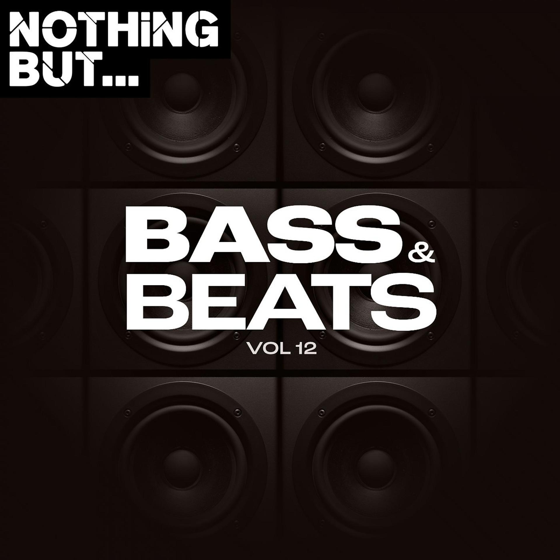 Постер альбома Nothing But... Bass & Beats, Vol. 12