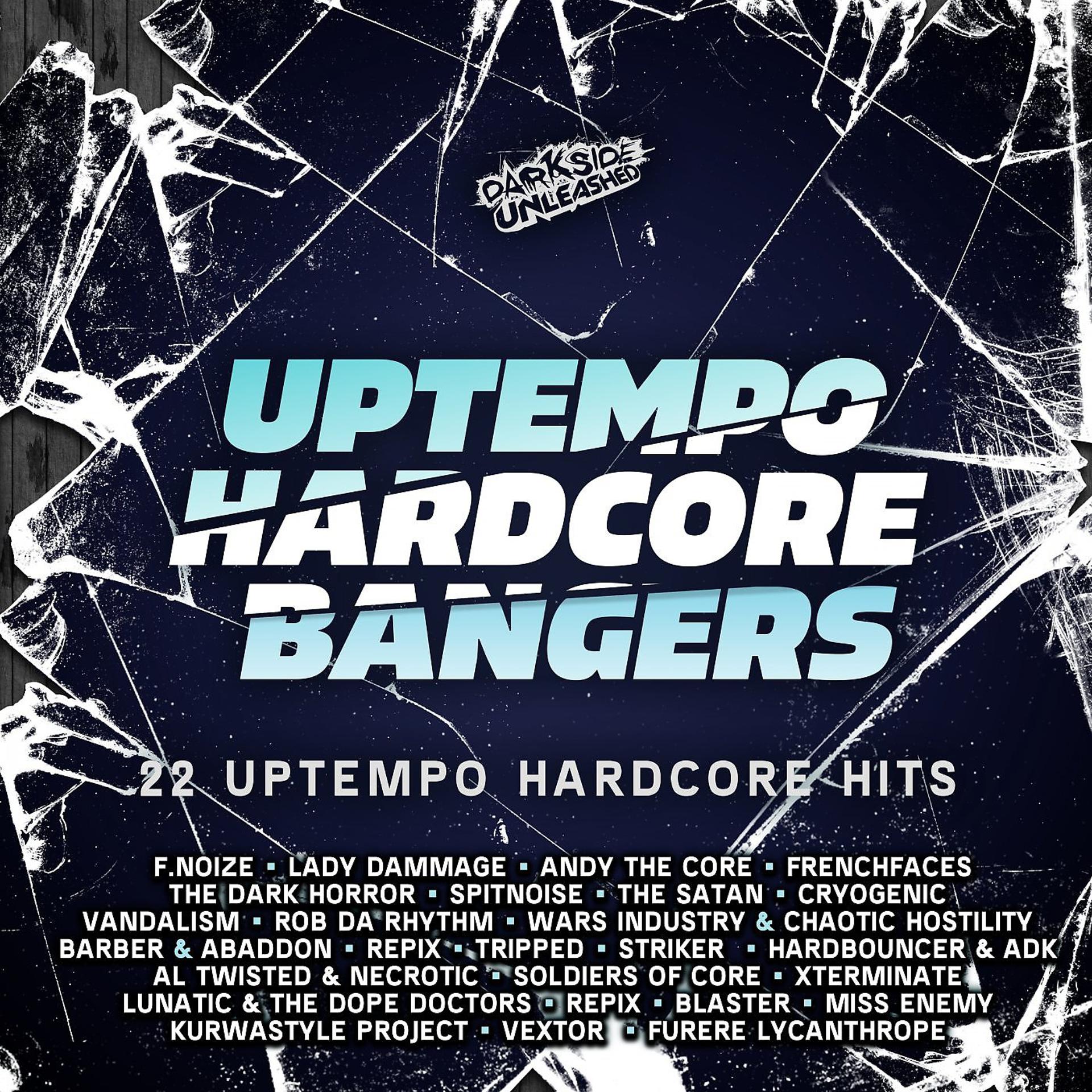 Постер альбома Uptempo Hardcore Bangers