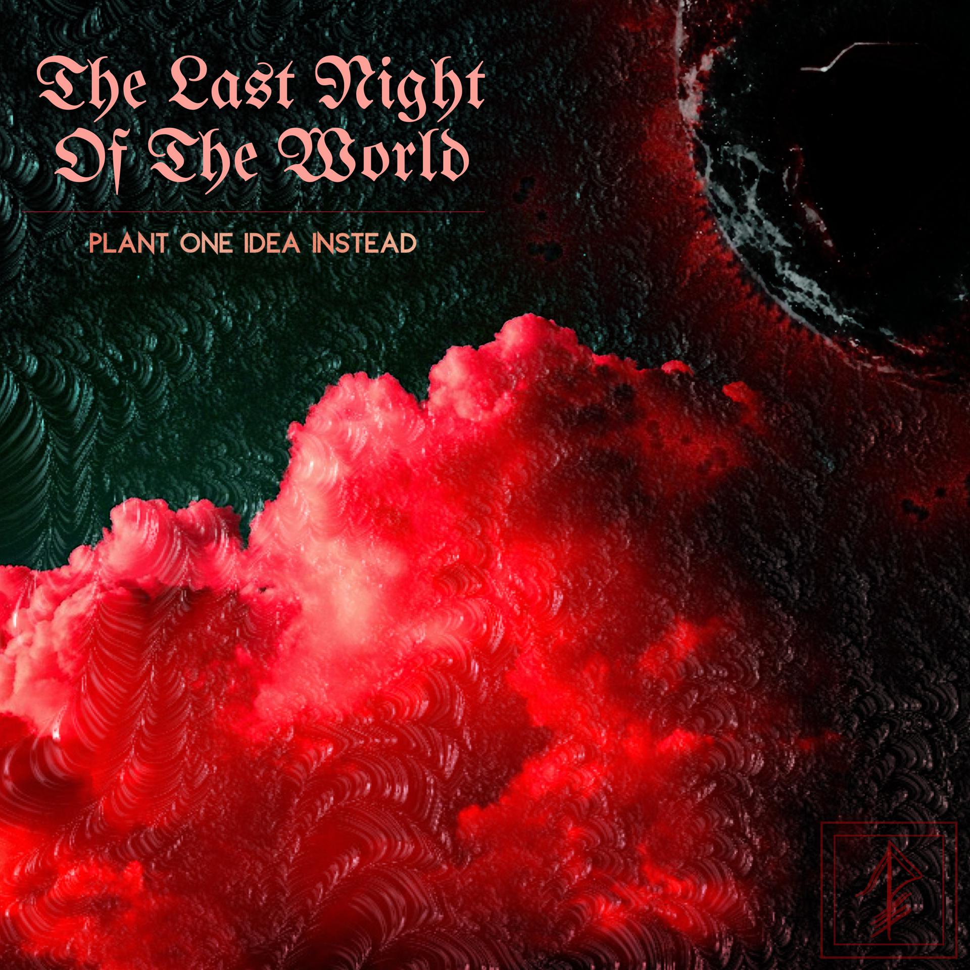 Постер альбома The Last Night of the World
