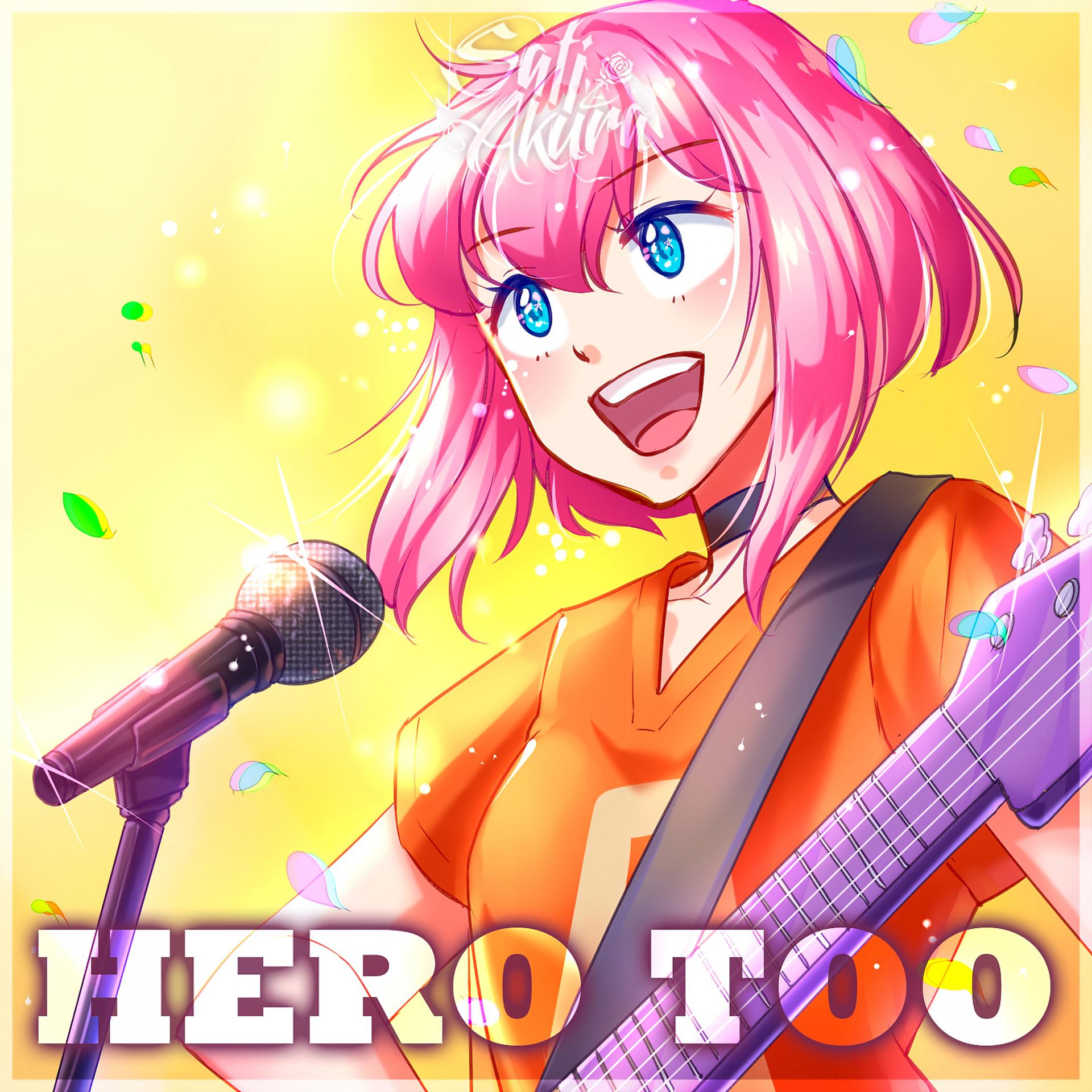 Постер альбома Hero Too