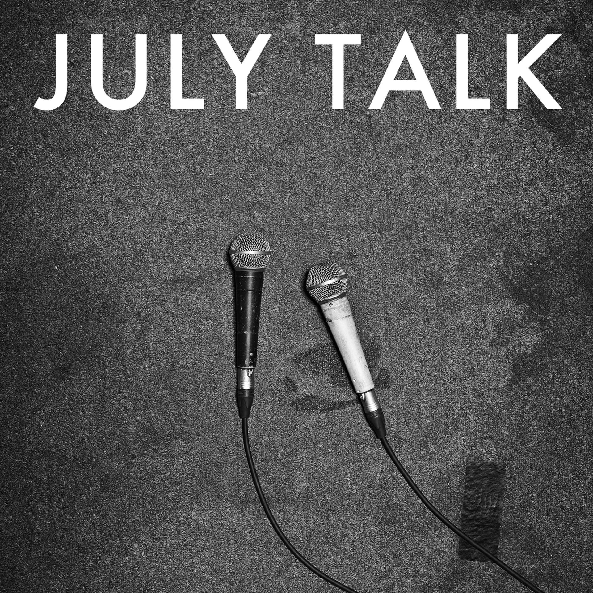 Постер альбома July Talk