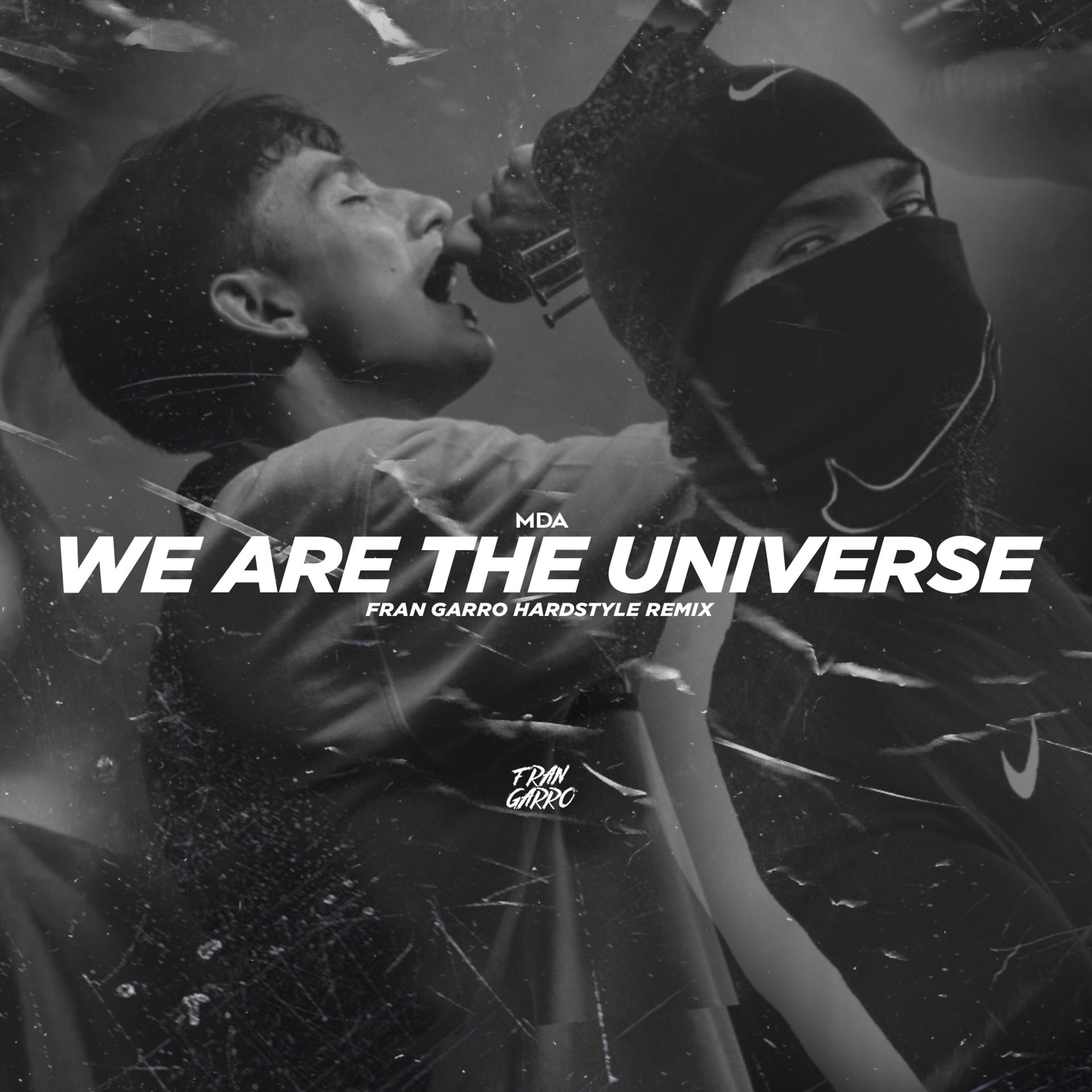Постер альбома We Are The Universe