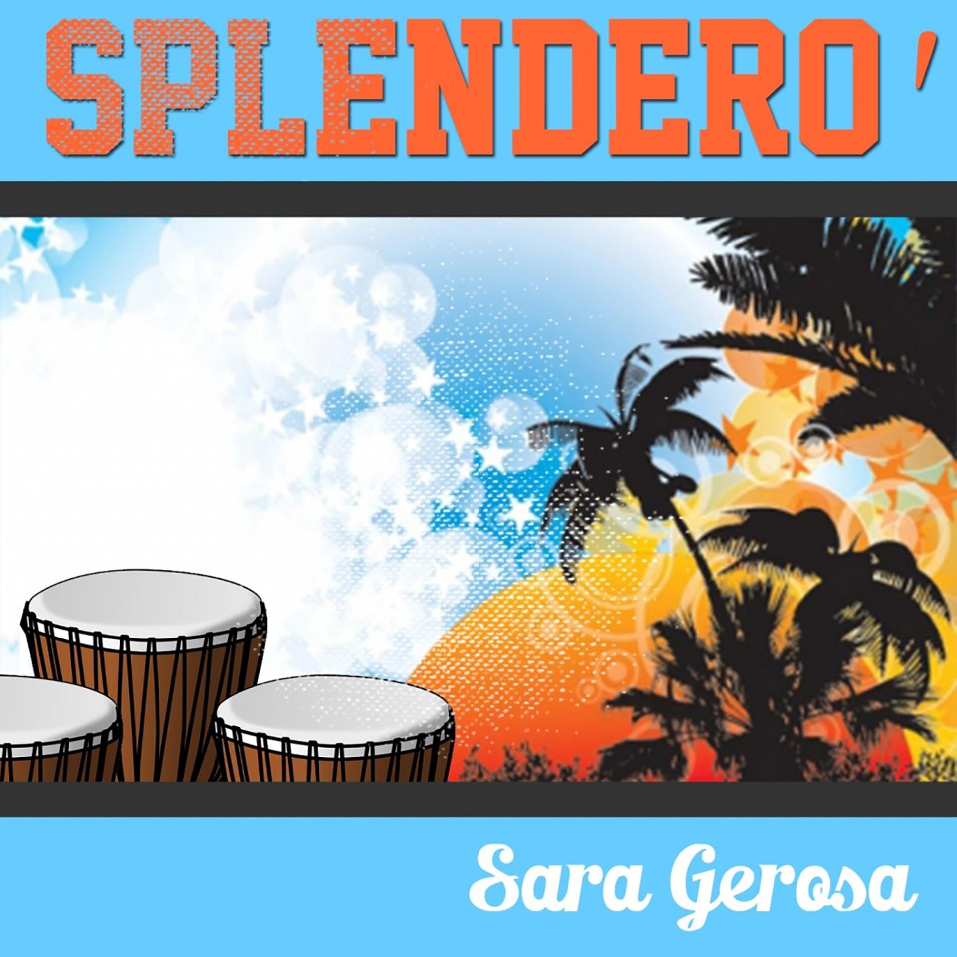 Постер альбома Splendero'