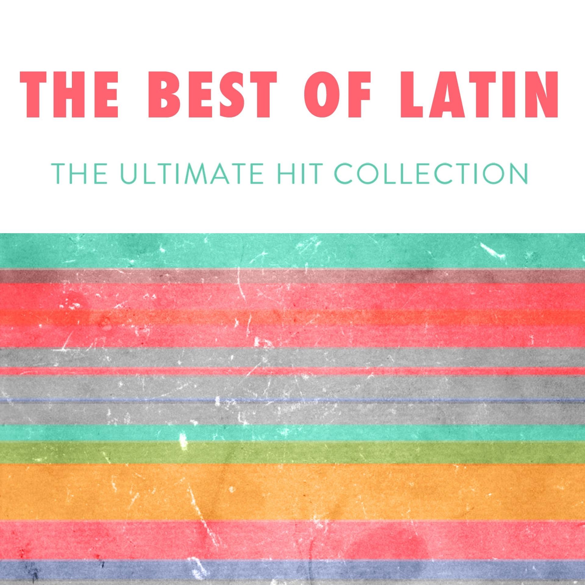 Постер альбома The Best Of Latin