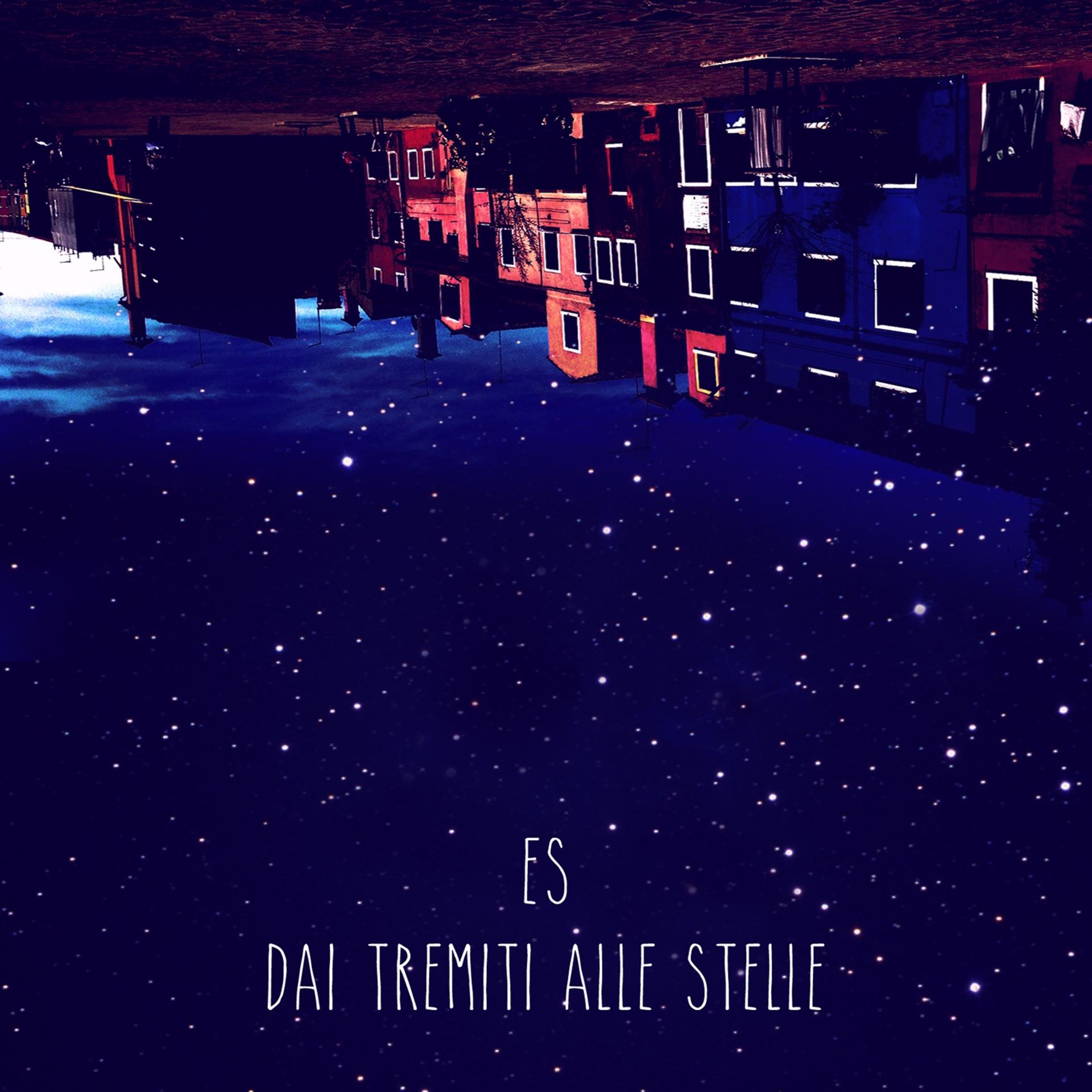 Постер альбома Dai tremiti alle stelle