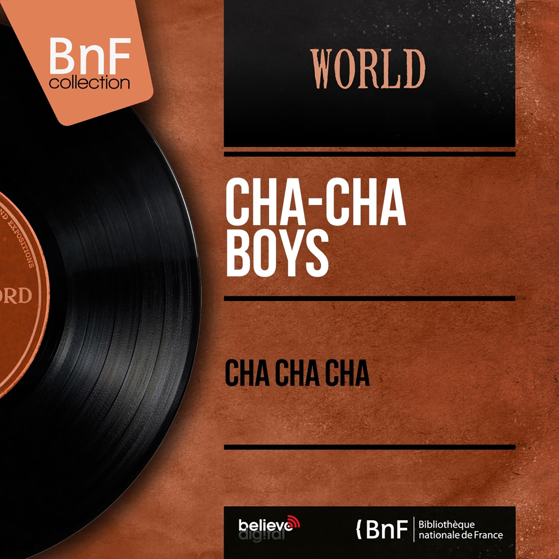 Постер альбома Cha Cha Cha (Mono Version)