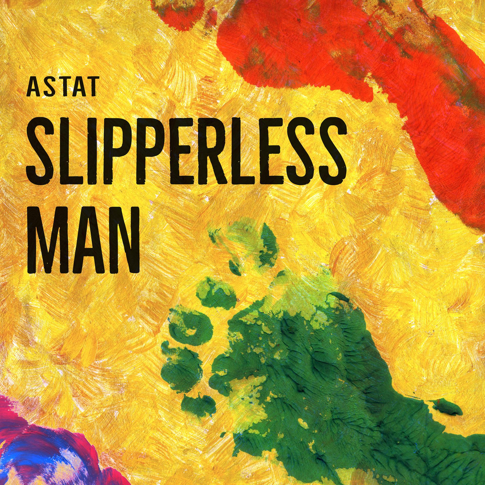 Постер альбома Slipperless Man