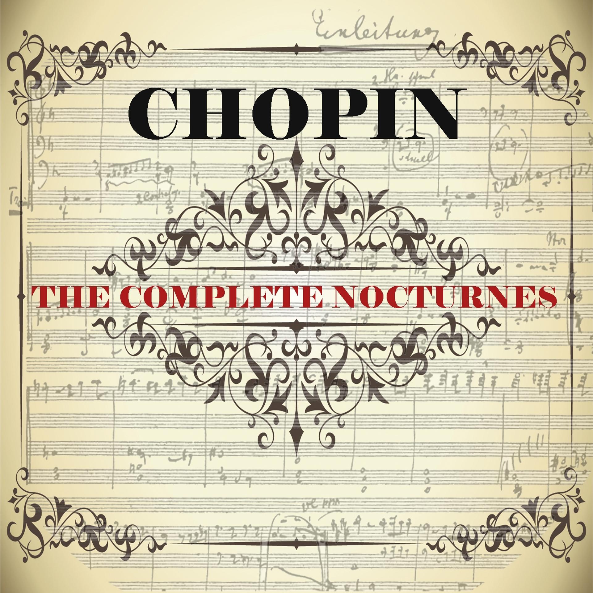 Постер альбома Chopin: Complete Nocturnes