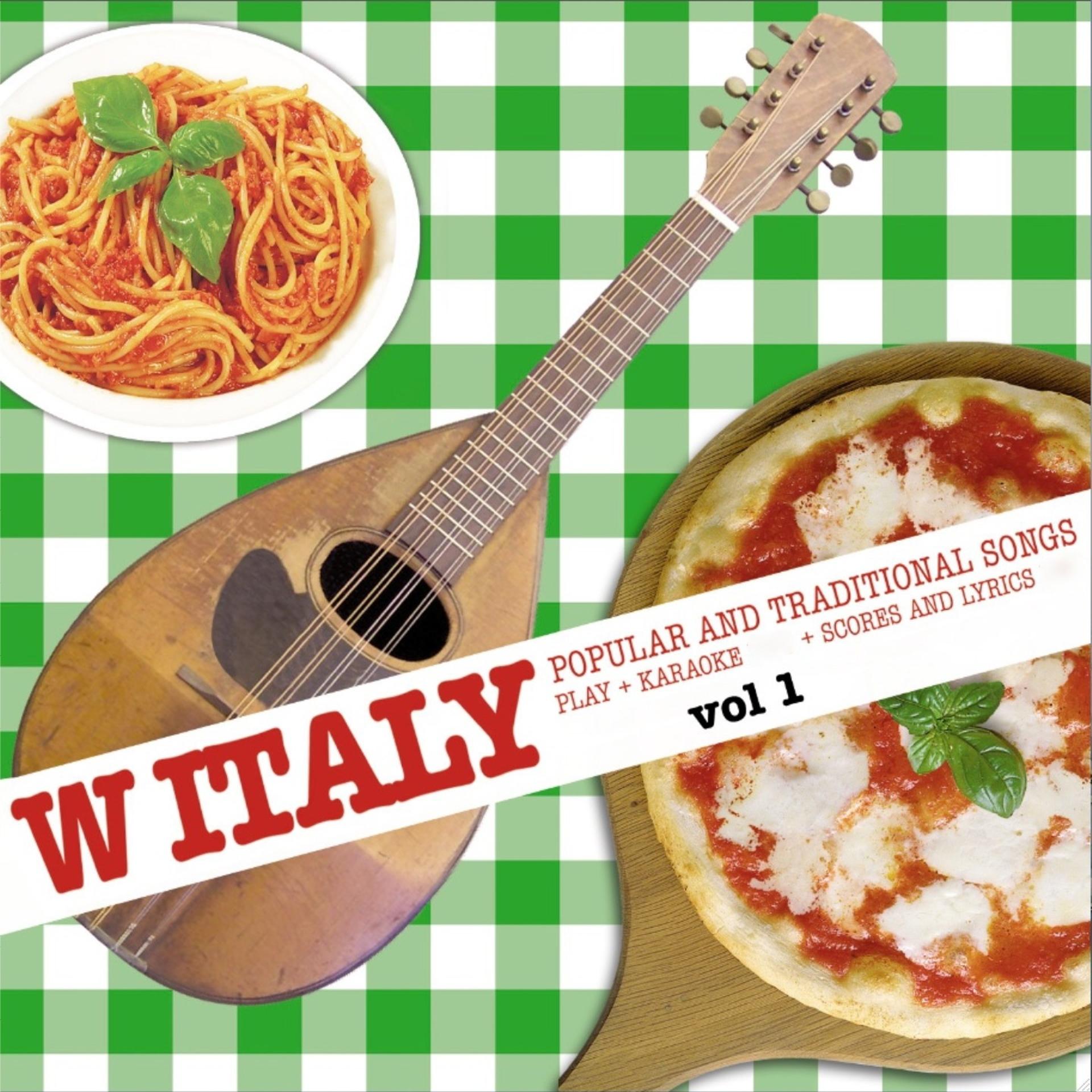 Постер альбома W Italy: Popular and Traditional Songs, Vol. 1