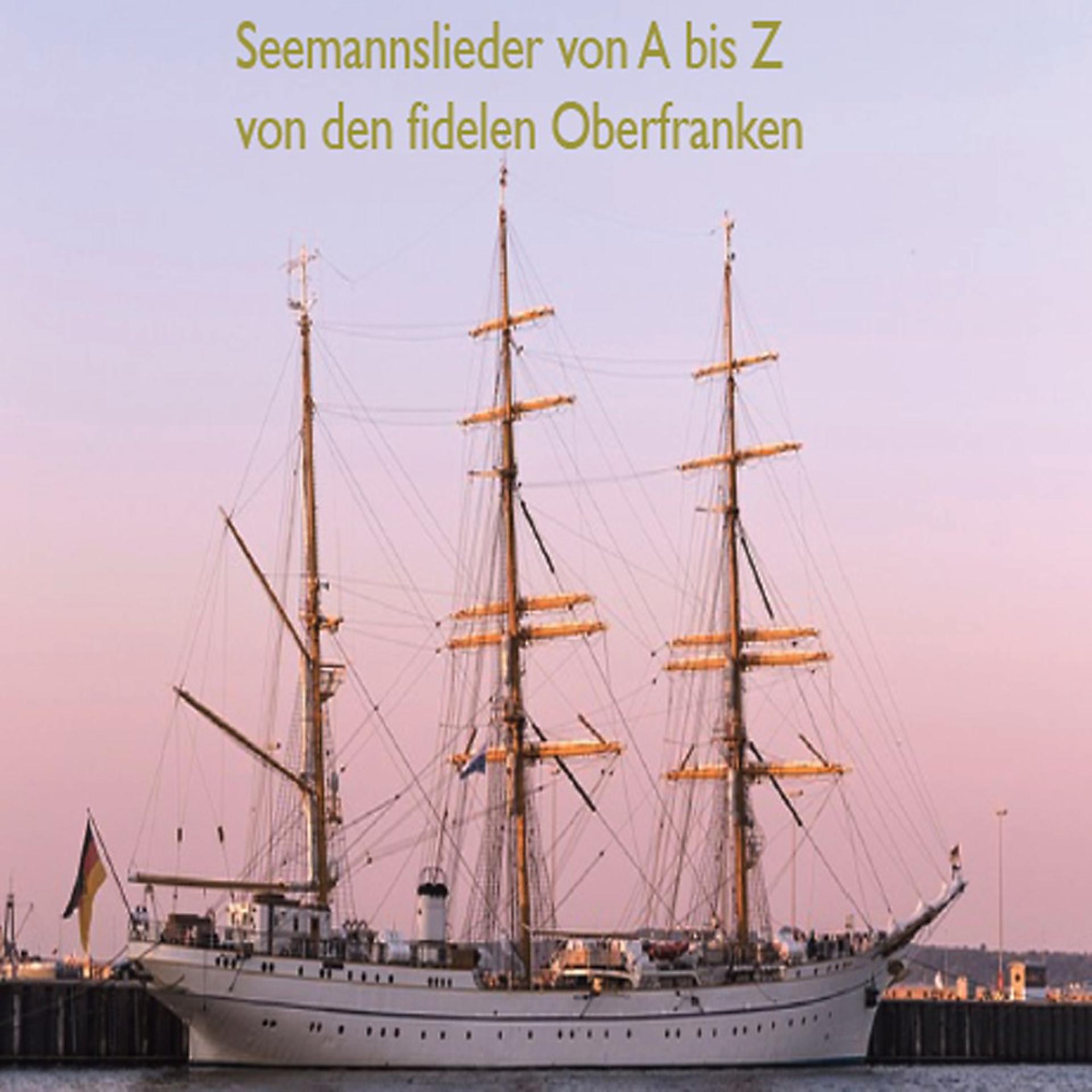 Постер альбома Seemannslieder von A bis Z