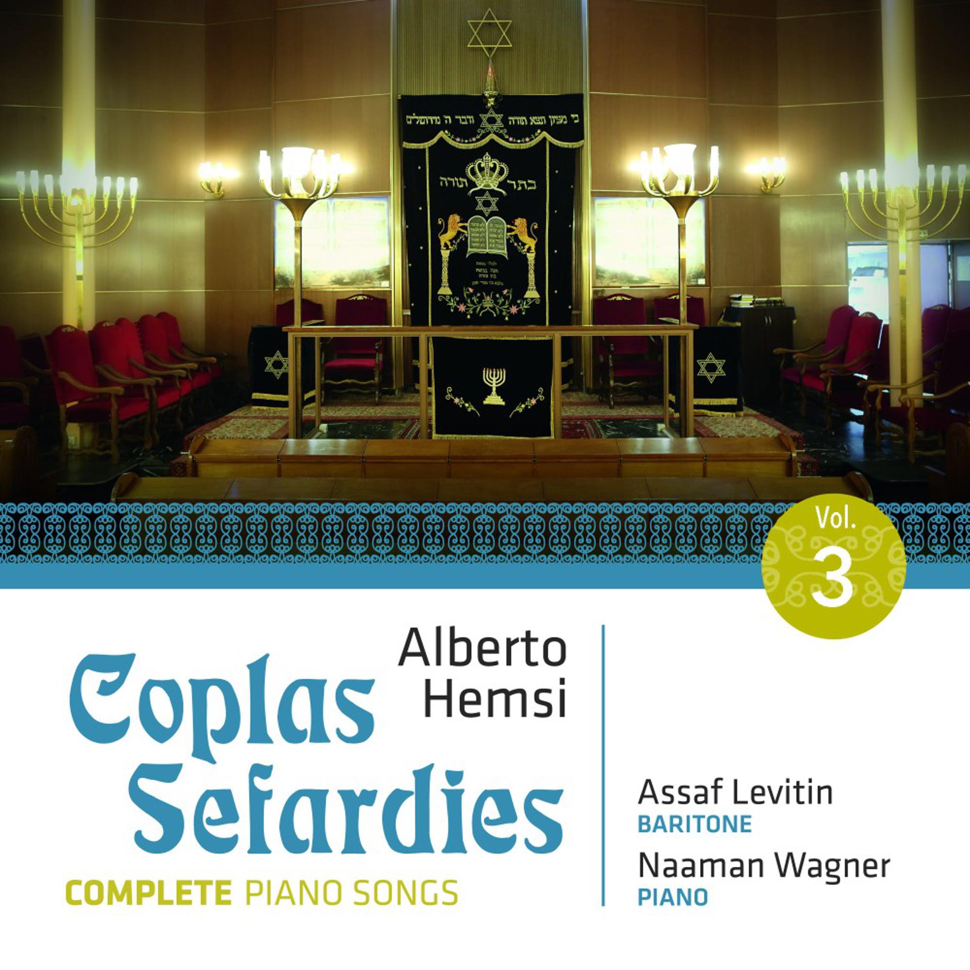 Постер альбома Alberto Hemsi: Coplas Sefardies, Vol. 3 (Complete Piano Songs)