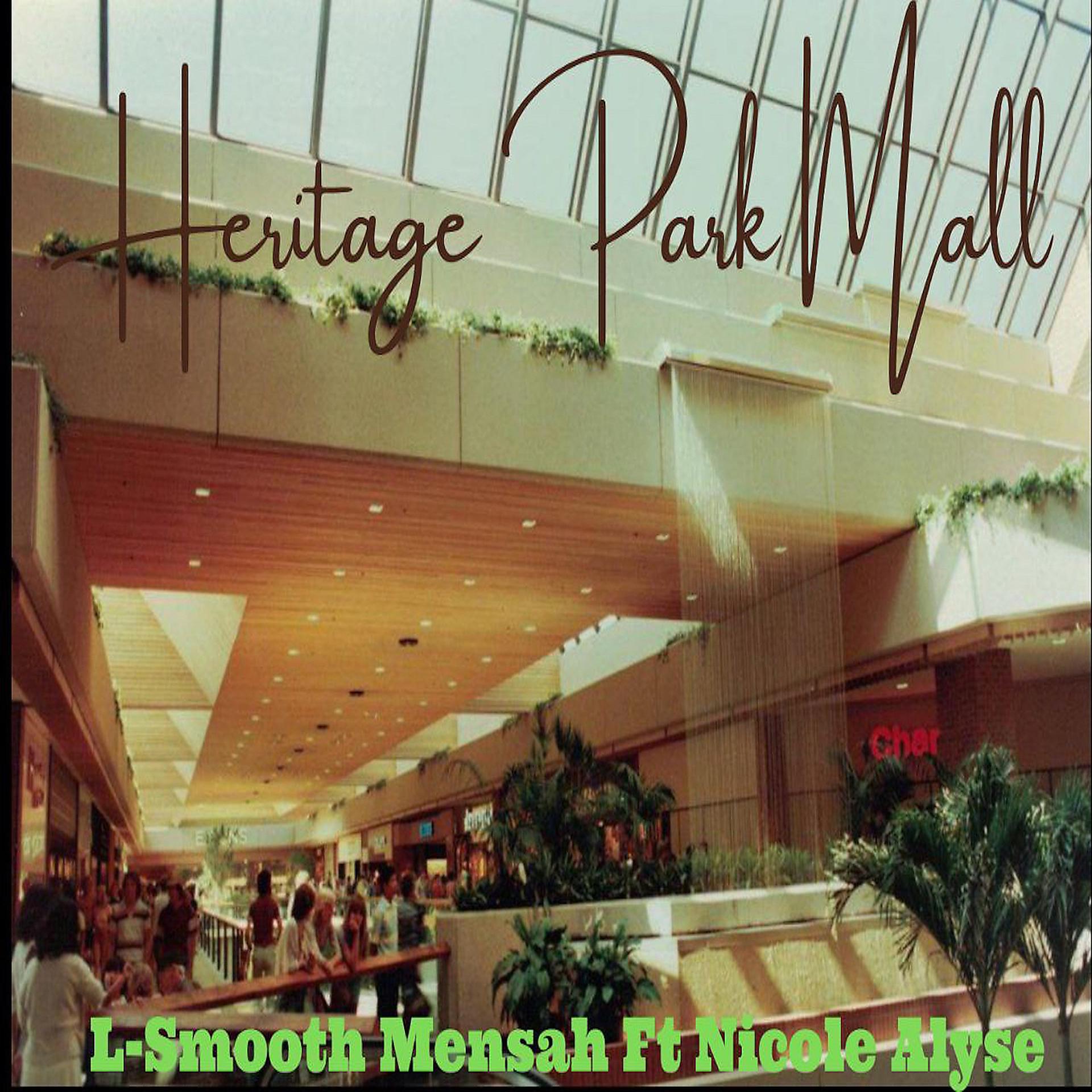 Постер альбома Heritage Park Mall