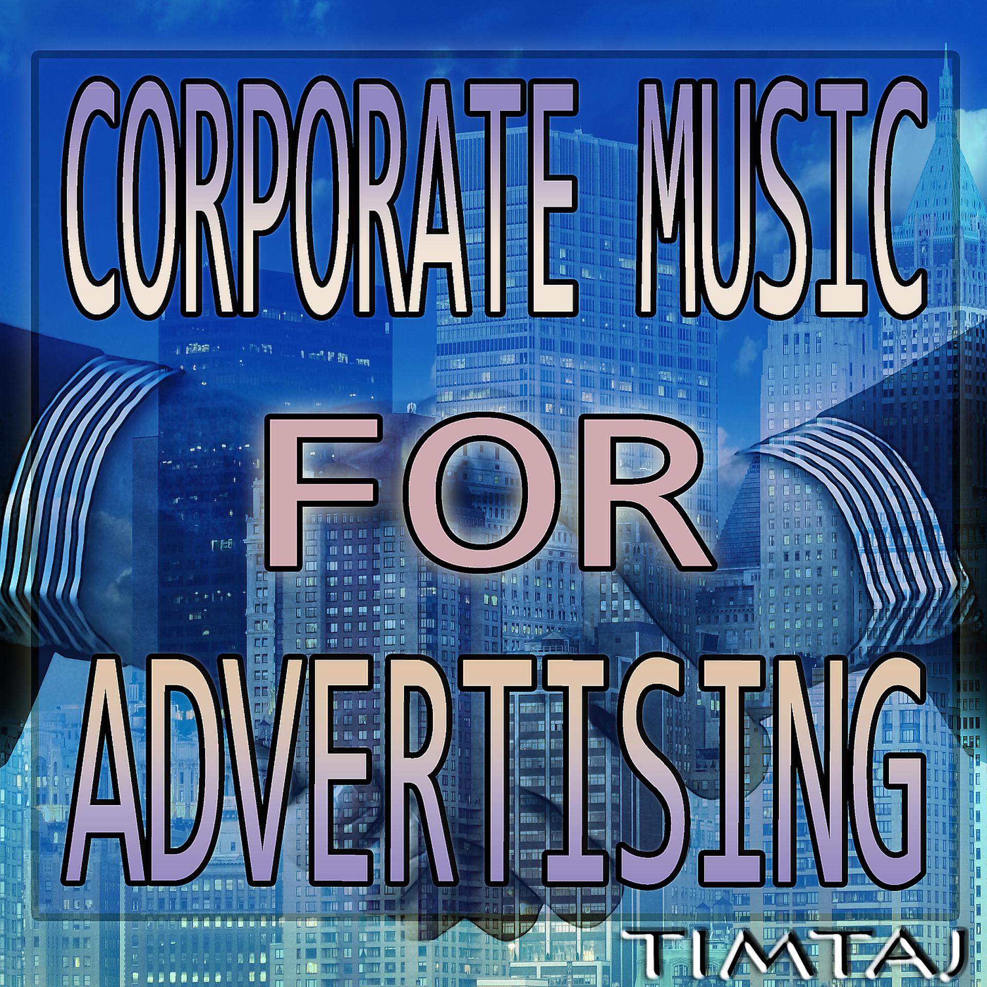 Постер альбома Corporate Music for Advertising