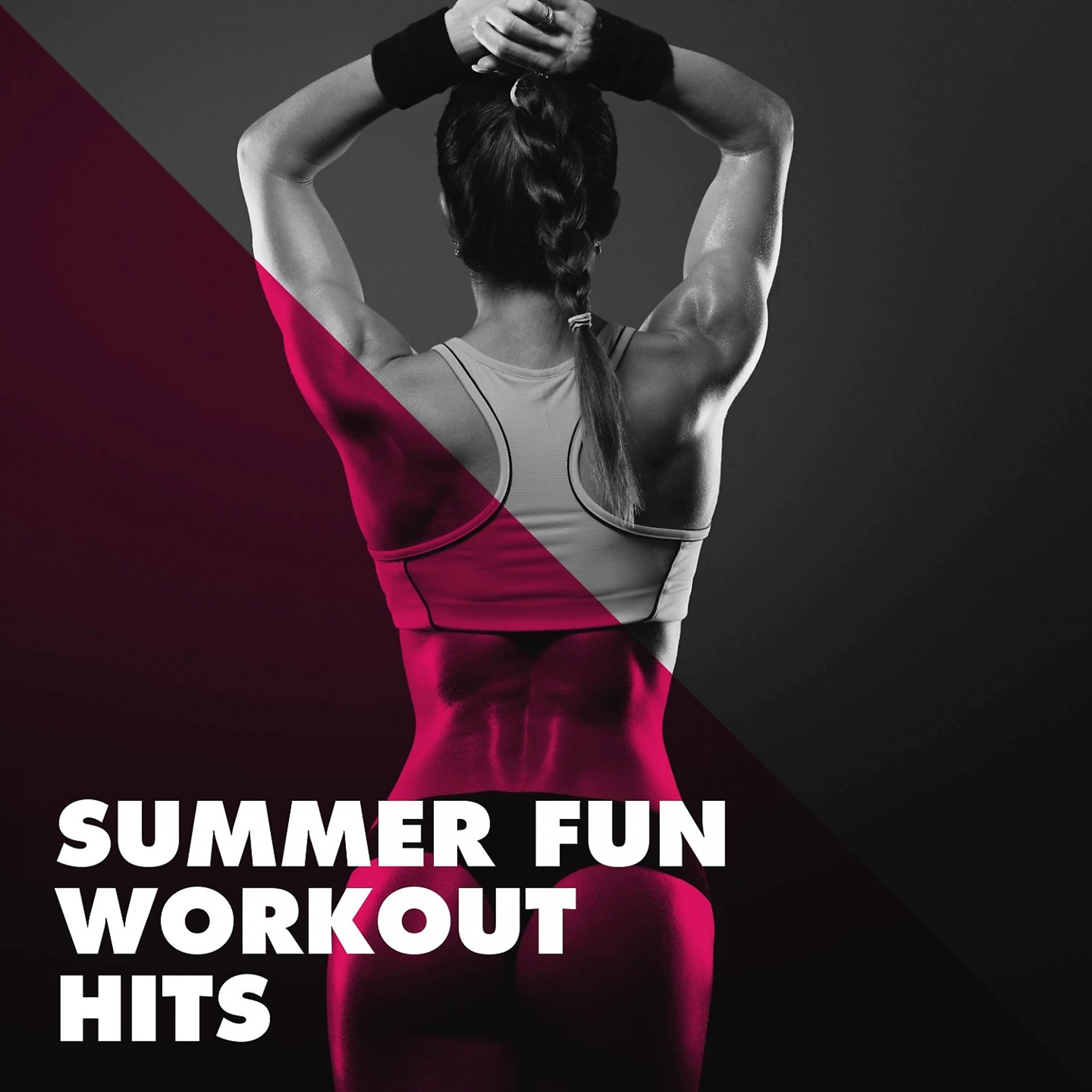 Постер альбома Summer Fun Workout Hits