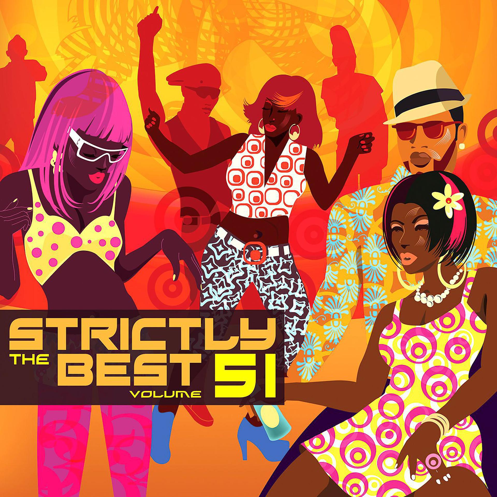 Постер альбома Strictly The Best Vol. 51