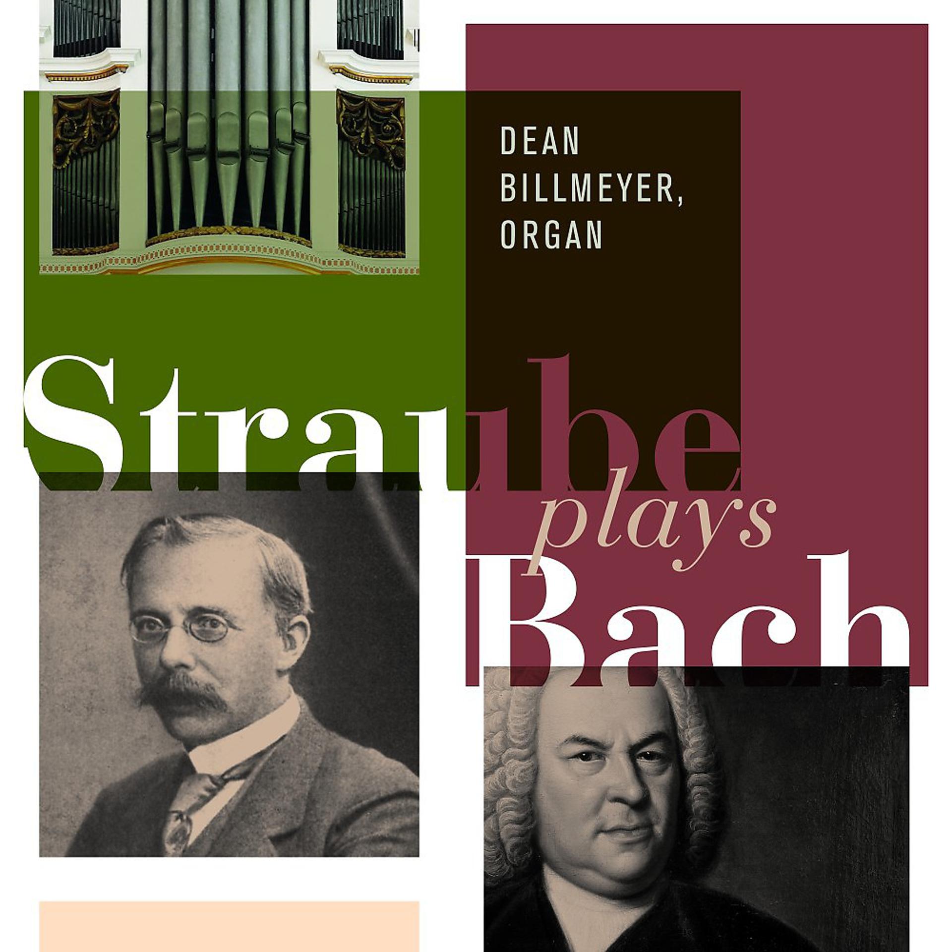 Постер альбома Johann Sebastian Bach: Präludien und Fugen (Straube Version) [Straube plays Bach]