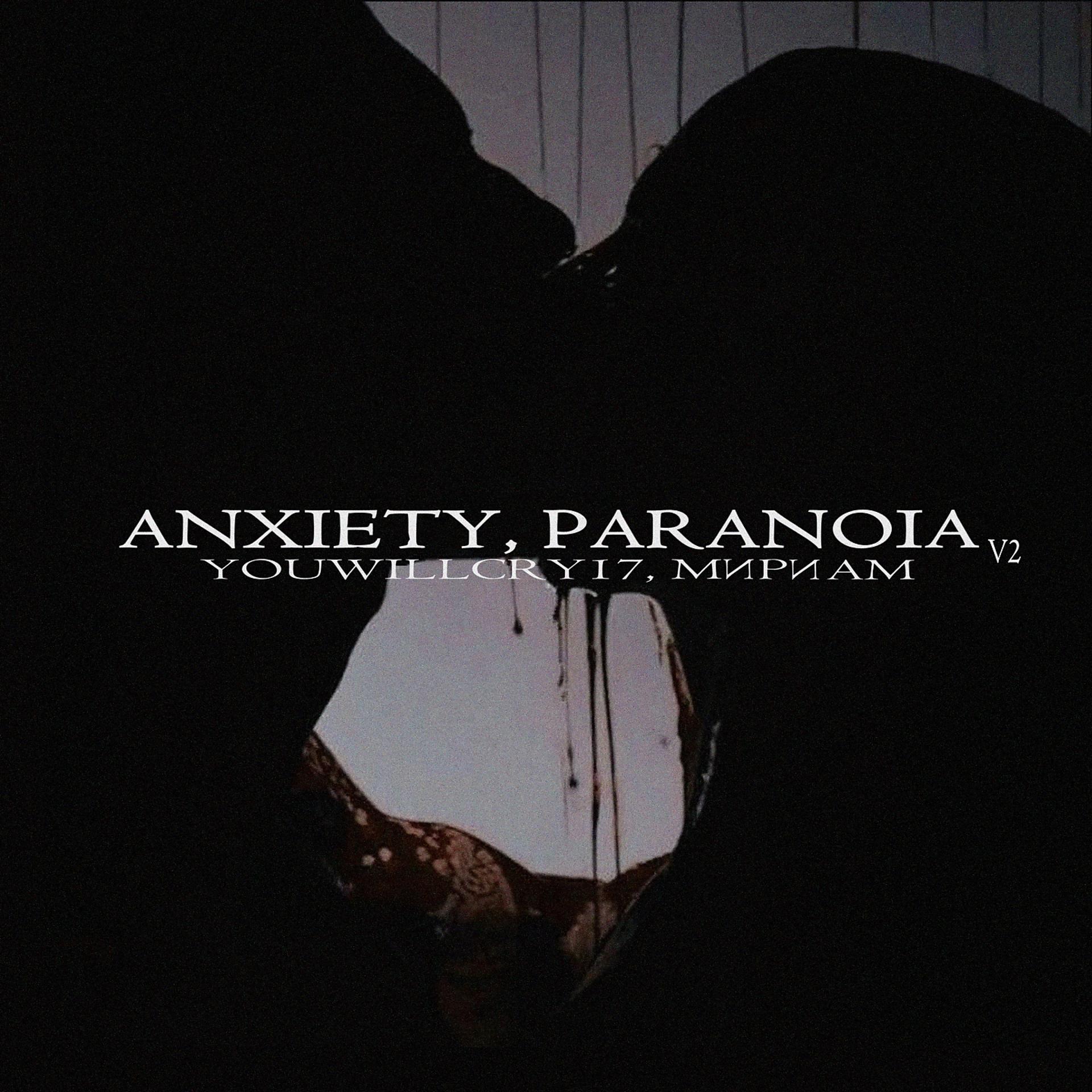 Постер альбома Anxiety, Paranoia, Vol. 2