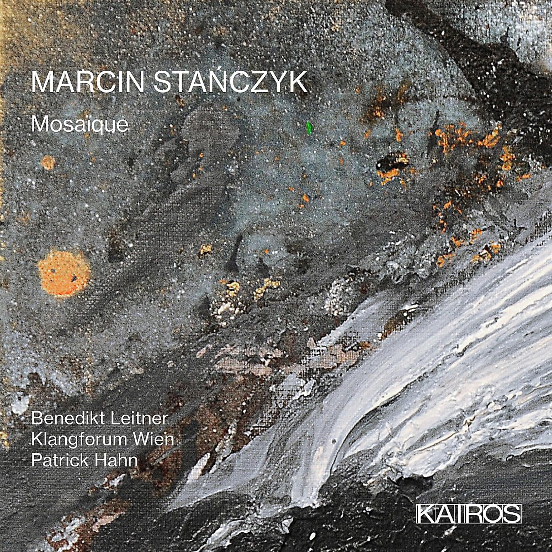 Постер альбома Marcin Stańczyk: Mosaïque