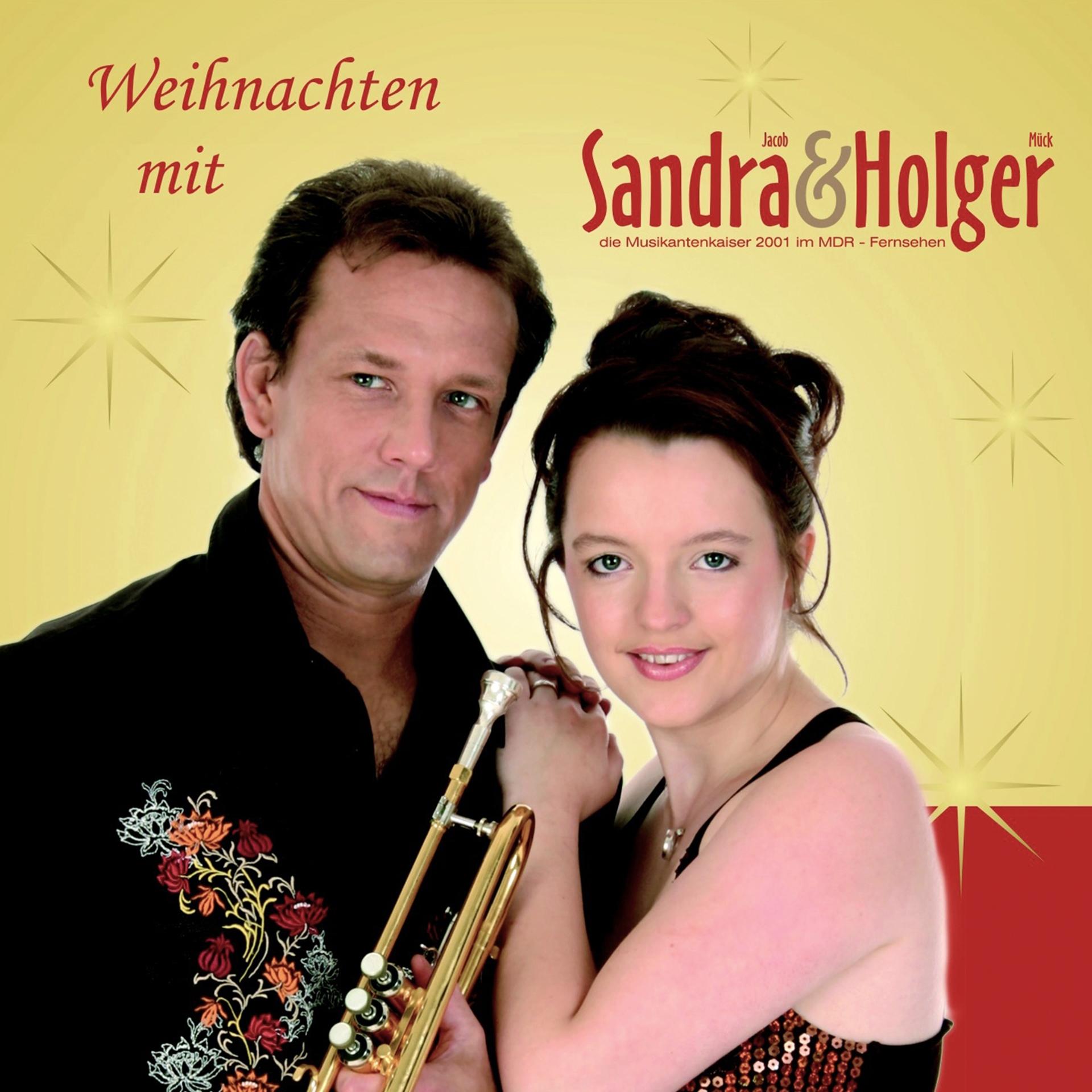 Постер альбома Weihnachten mit Sandra & Holger