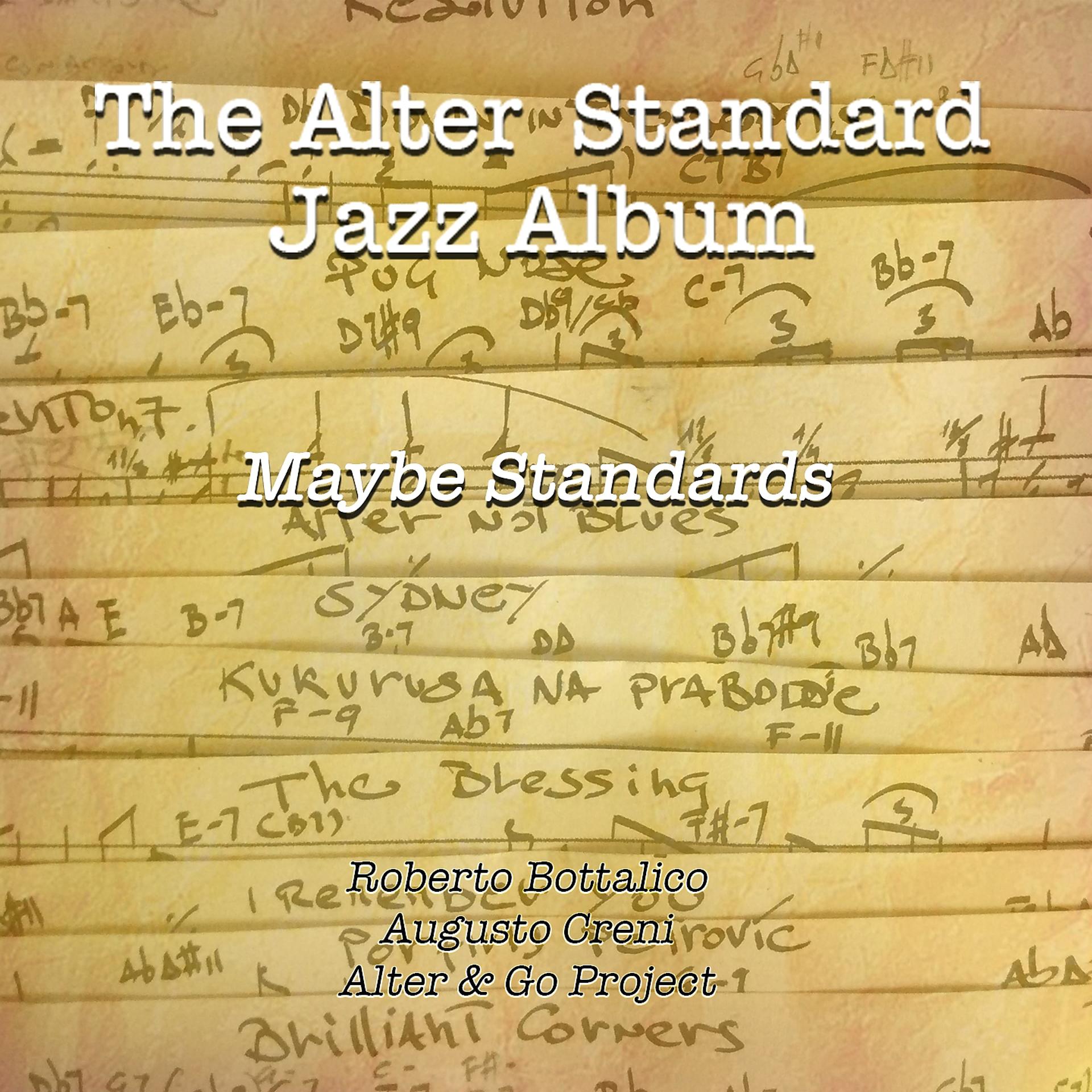 Постер альбома The Alter Standard Jazz Album - Maybe Standards