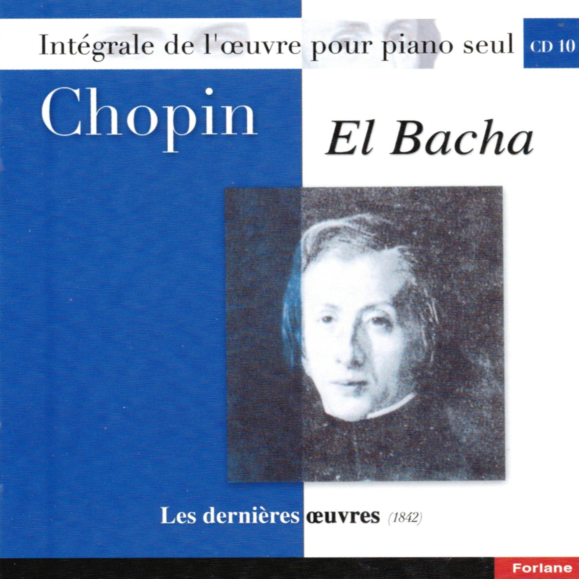 Постер альбома Chopin : Intégrale de l'oeuvre pour piano seul, vol. 10