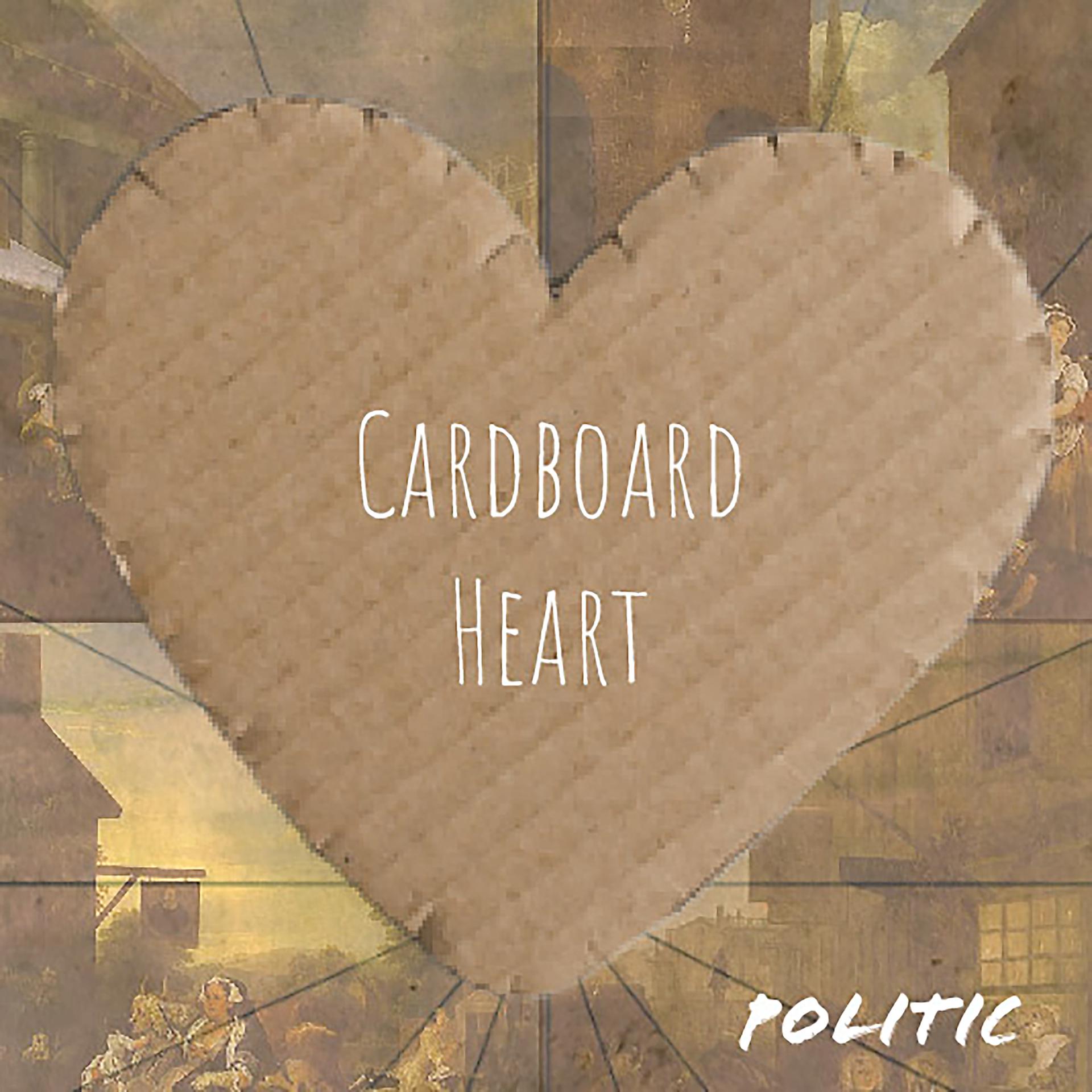 Постер альбома Cardboard Heart