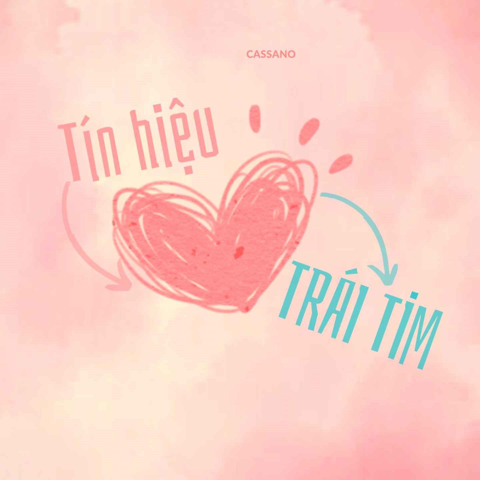 Постер альбома Tín Hiệu Từ Trái Tim