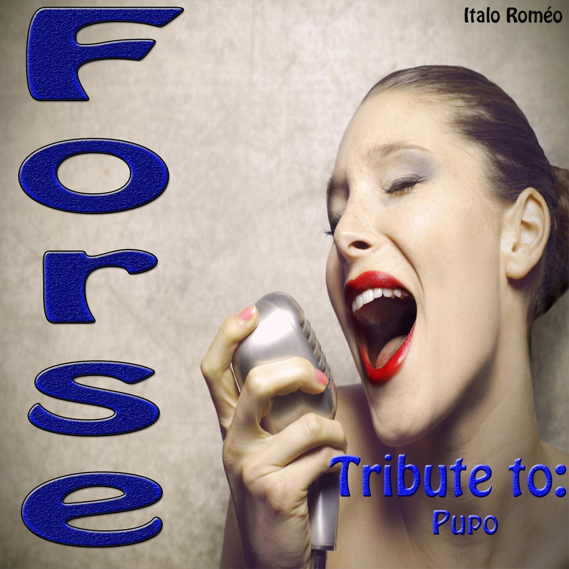 Постер альбома Forse: Tribute to Pupo