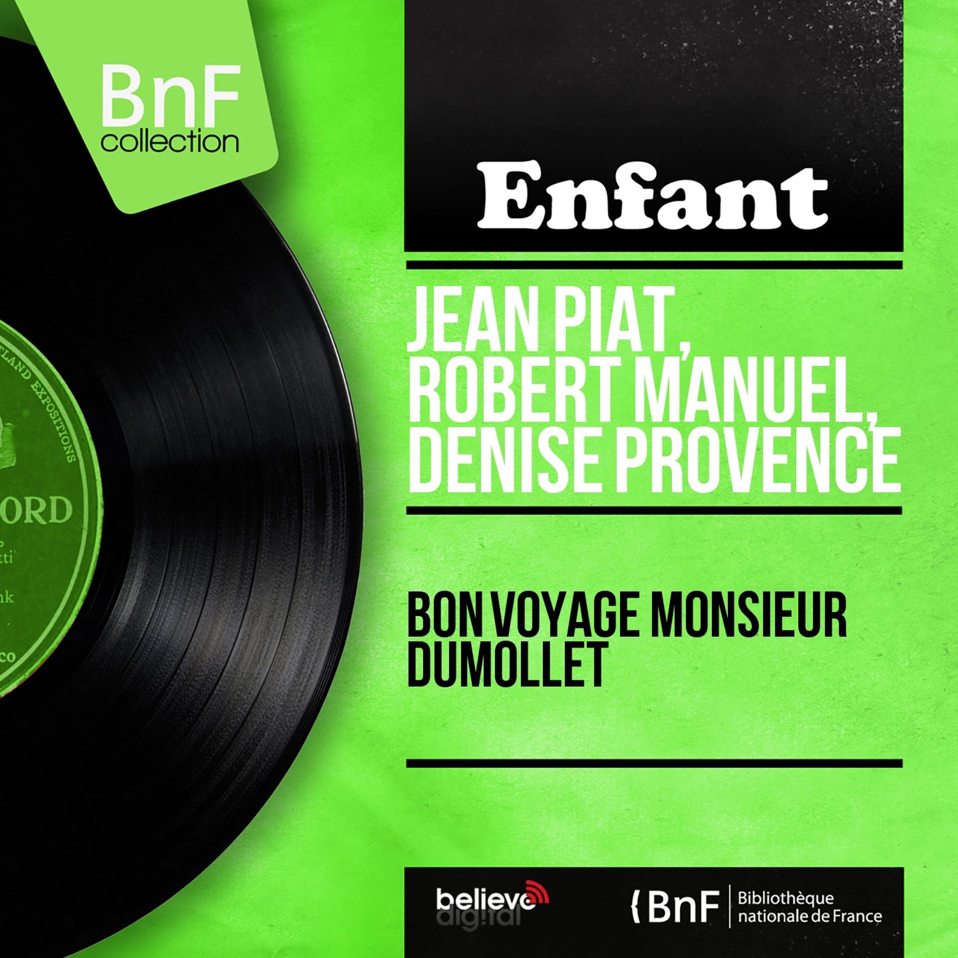 Постер альбома Bon voyage monsieur Dumollet (Mono Version)