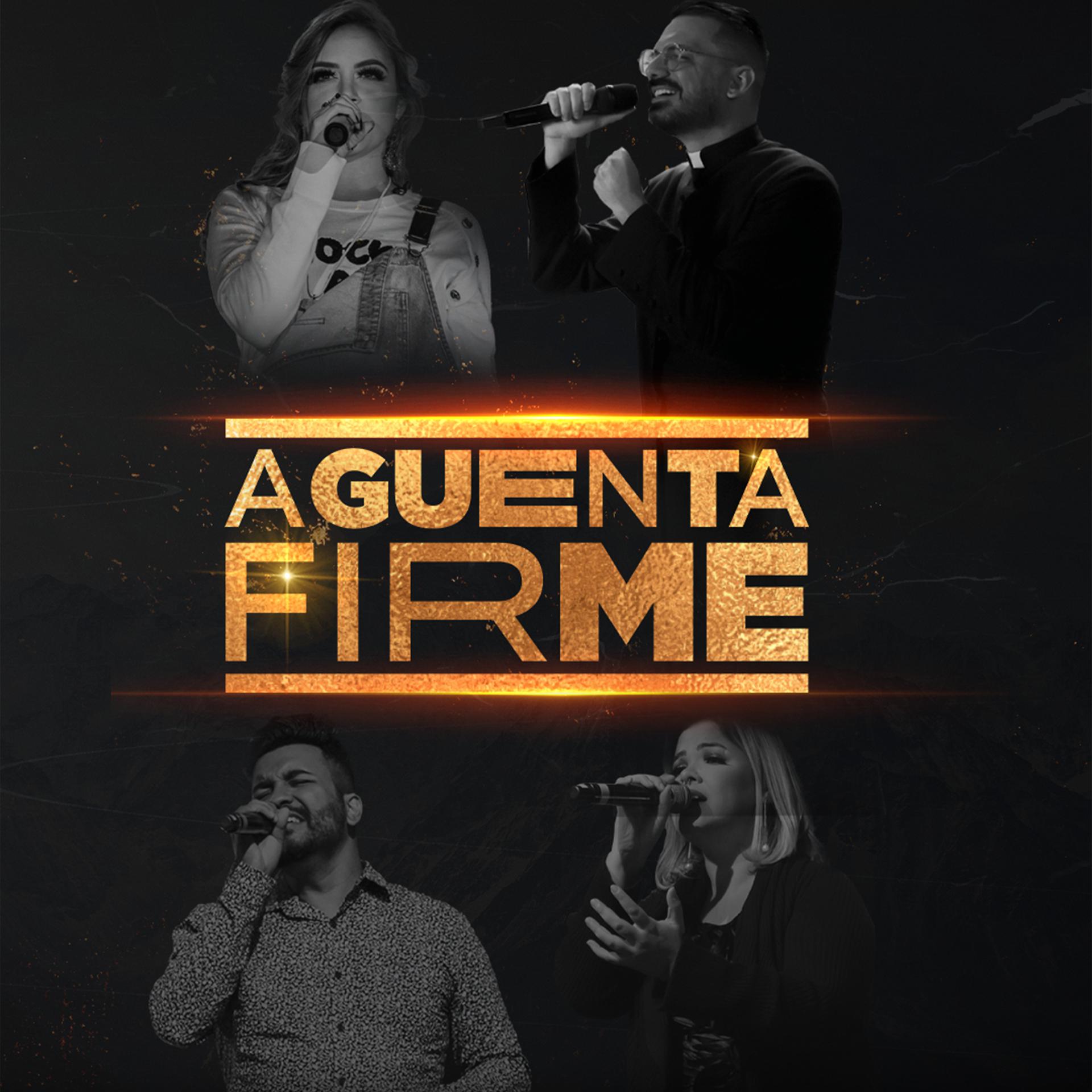 Постер альбома Aguenta Firme