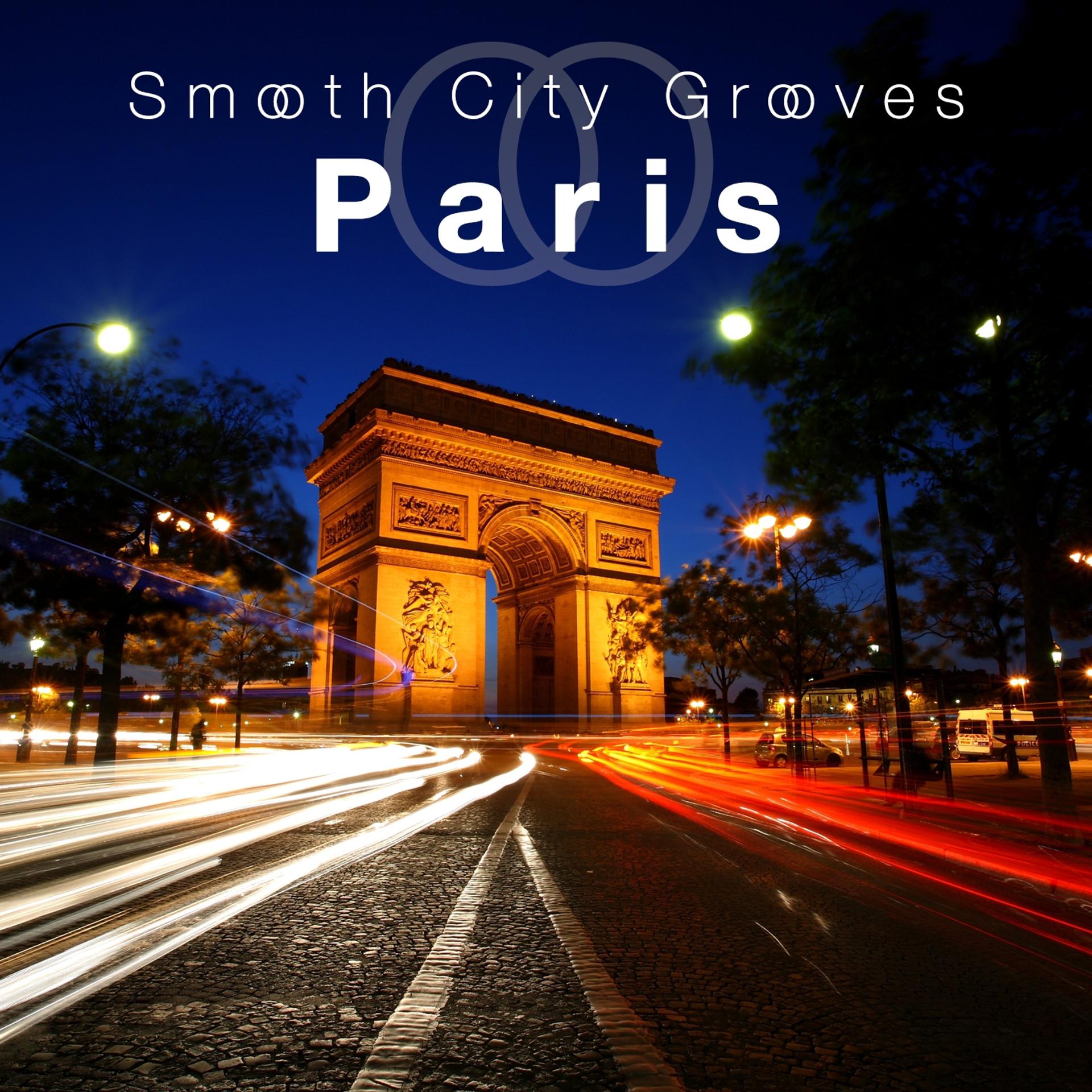 Постер альбома Smooth City Grooves Paris
