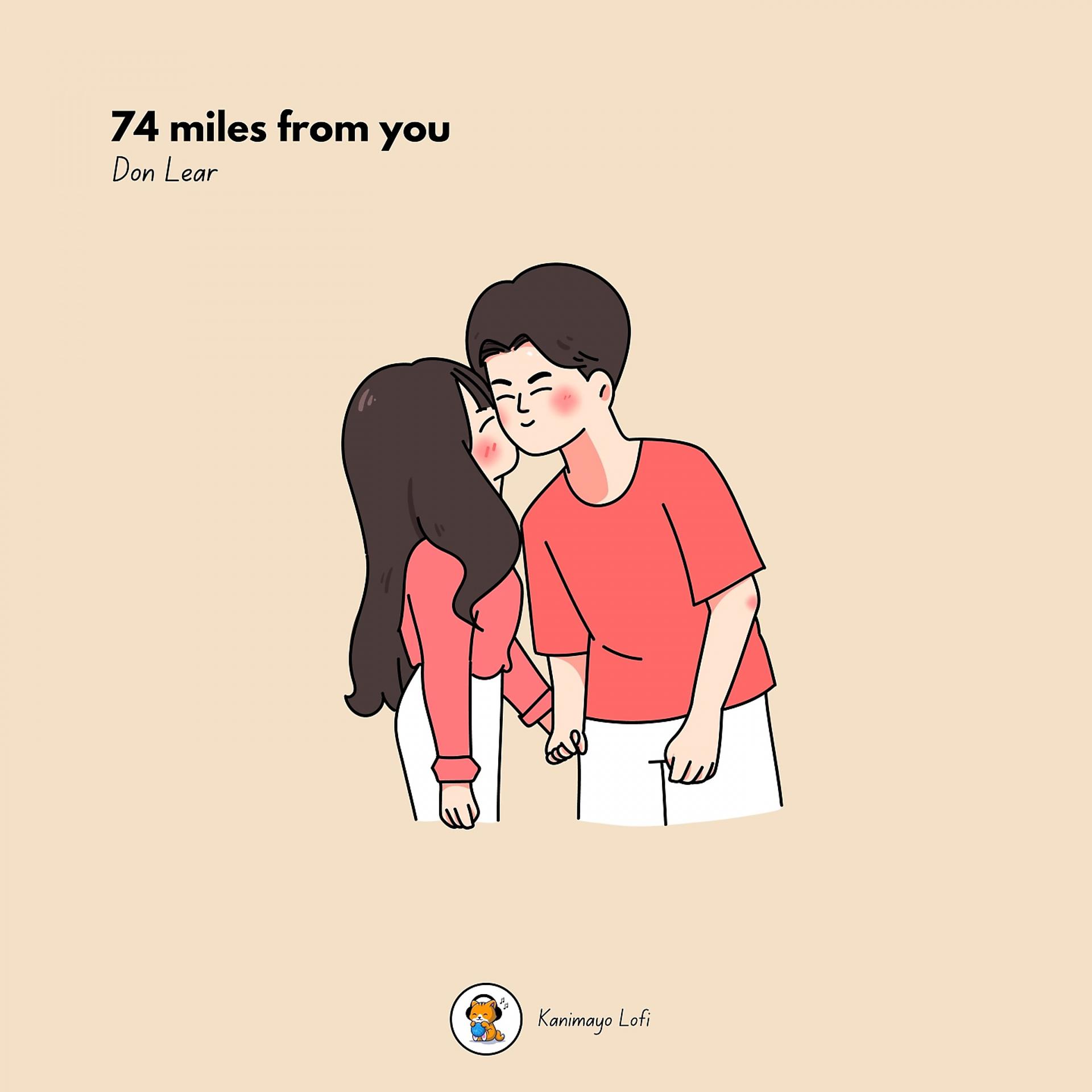 Постер альбома 74 miles from you