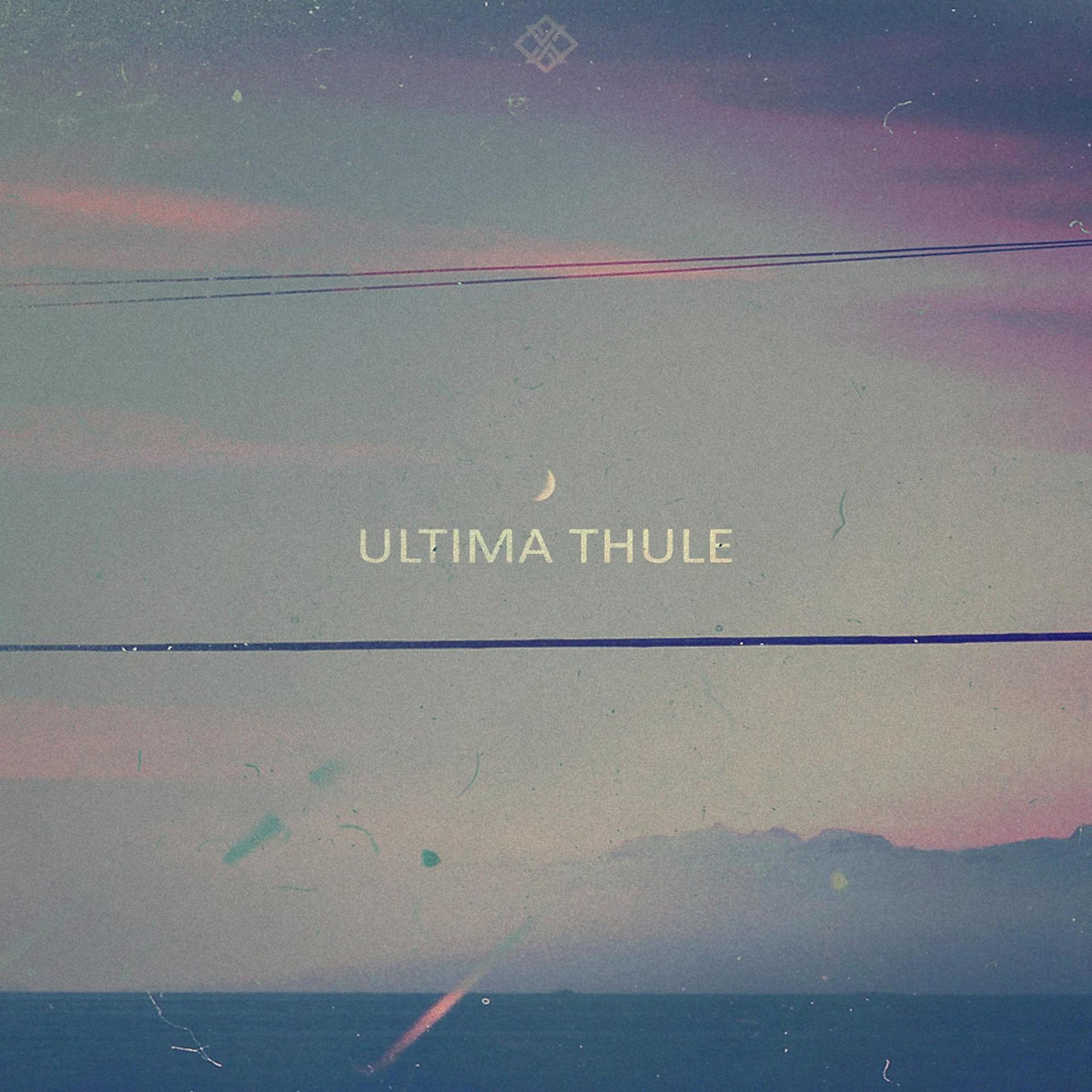 Постер альбома Ultima Thule