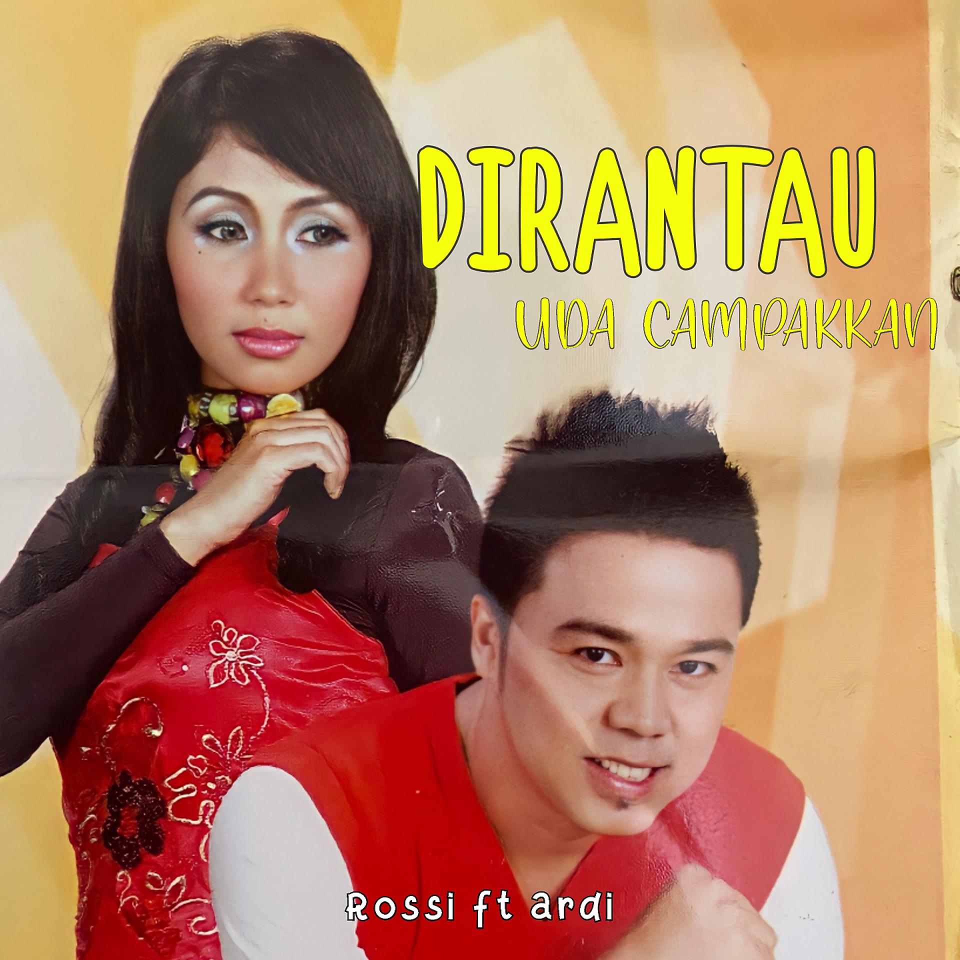 Постер альбома Dirantau Uda Campakkan