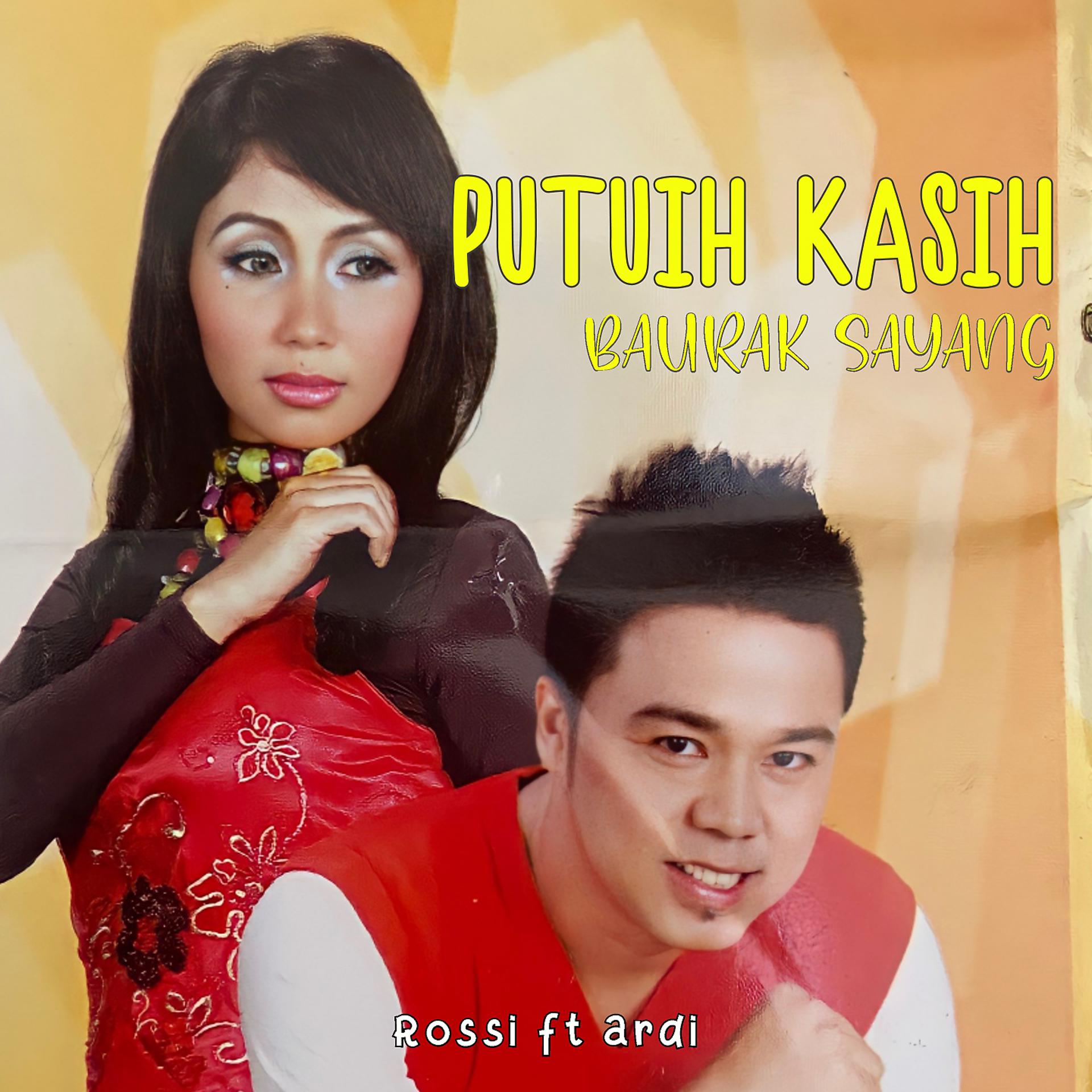 Постер альбома Putuih Kasiah Baurak Sayang