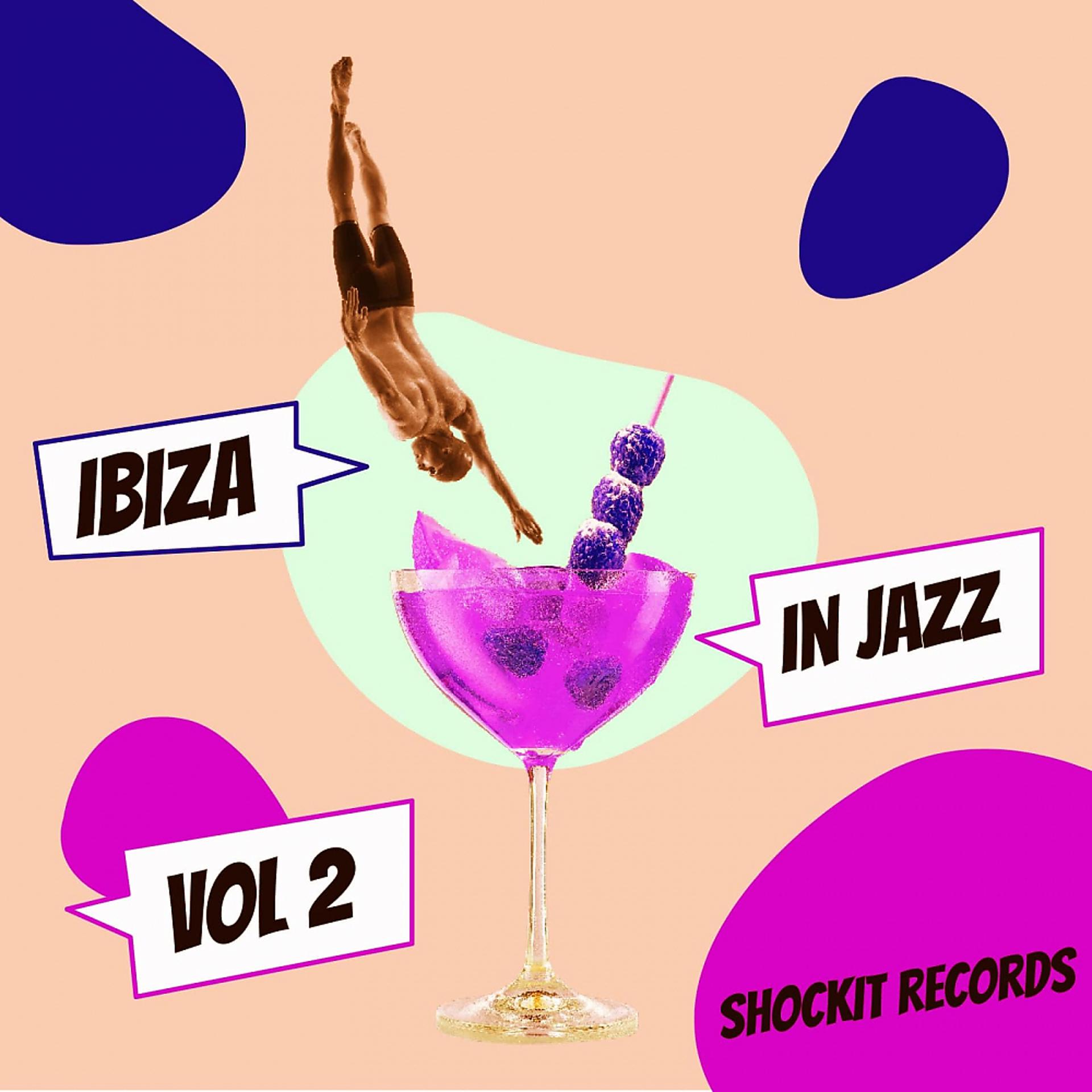 Постер альбома Ibiza In Jazz, Vol. 2
